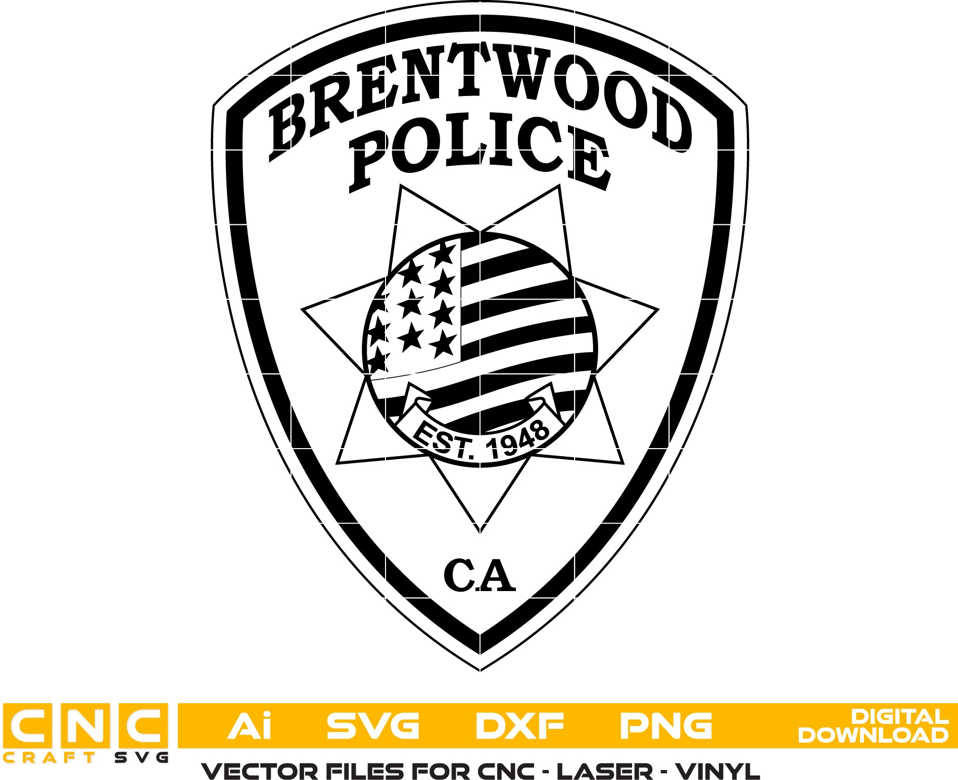City of Brentwood Police Badge SVG – Digital Vector File for Engraving & Printing