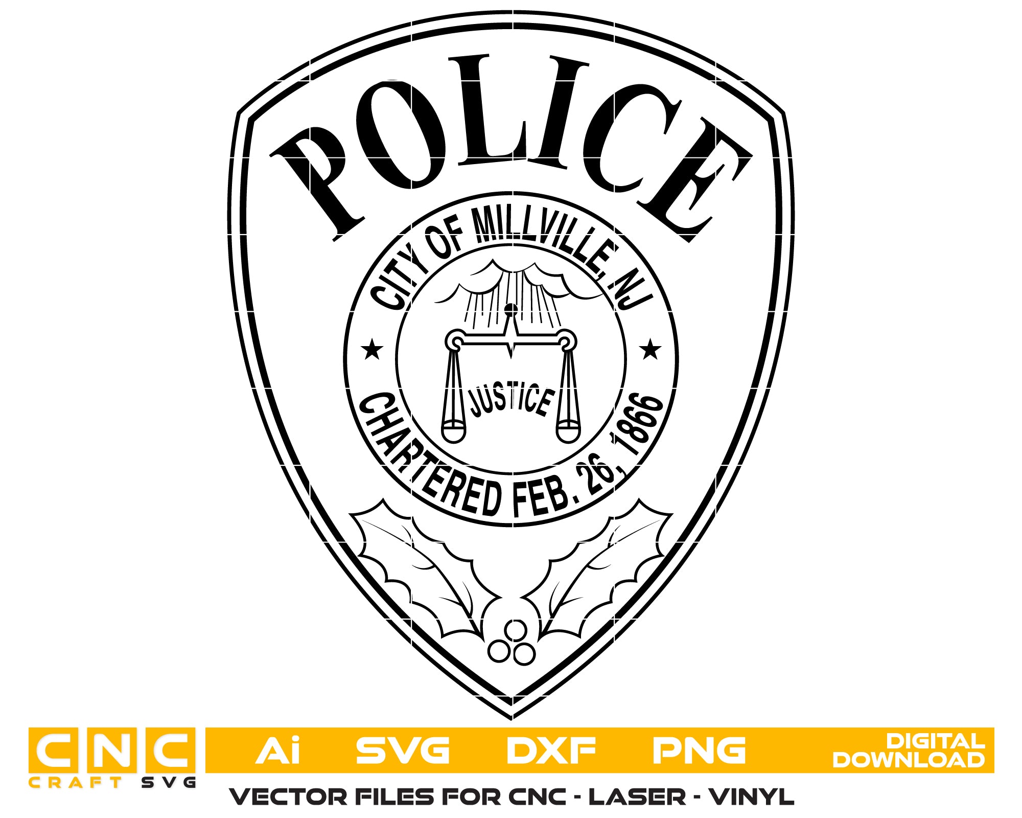 City of Millville Chartered Police Badge SVG, Millville NJ Police Badge Vector, Millville Chartered Badge Emblem, New Jersey Police Badge SVG, Law Enforcement Badge Vector File