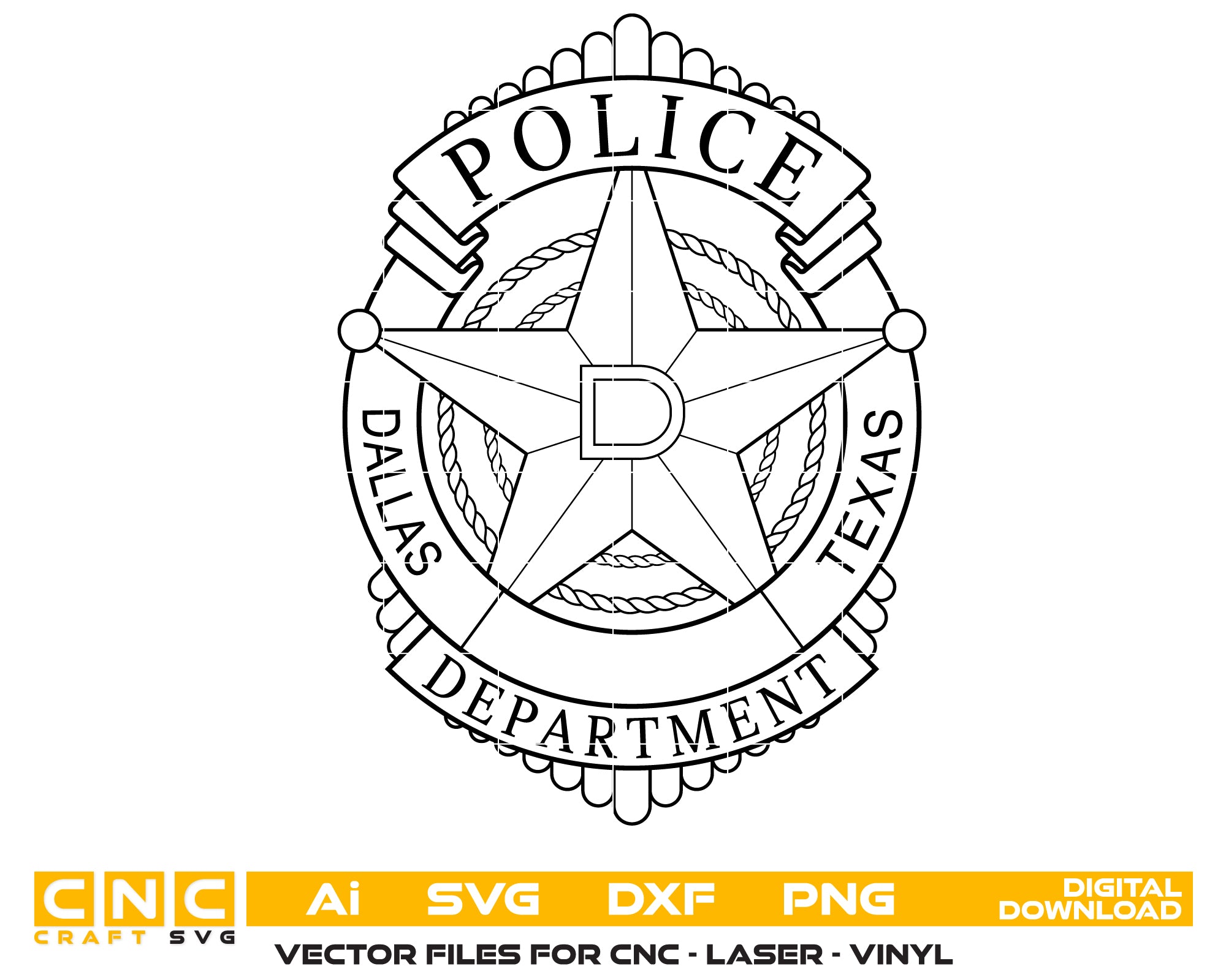 Dallas Texas Police Badge SVG, Dallas Police Logo Vector, Texas Law Enforcement Badge SVG, Dallas Police Patch Digital File, Police Badge SVG Design