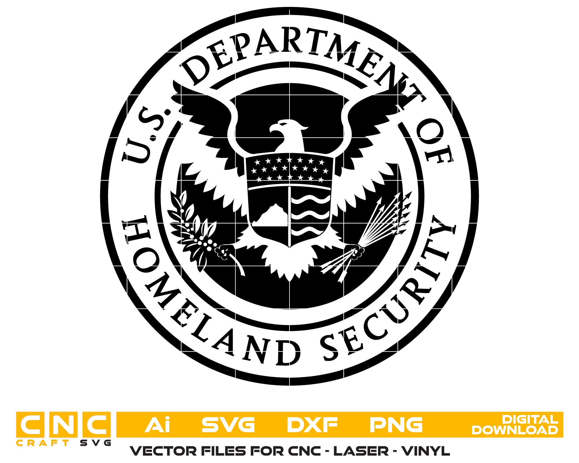 Department of Homeland Security Logo SVG, DHS Seal Vector, Homeland Security Badge SVG, Federal Government Logo Digital File, U.S. DHS Vector Design