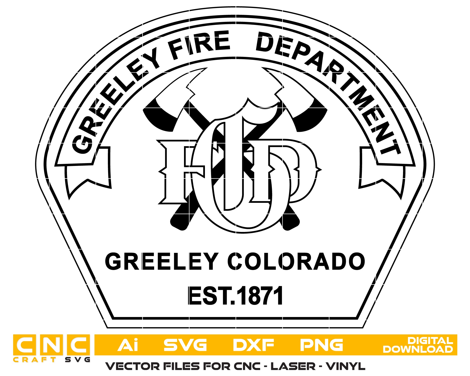 Greeley Fire Department Patch Digital File | CNC & Laser Ready