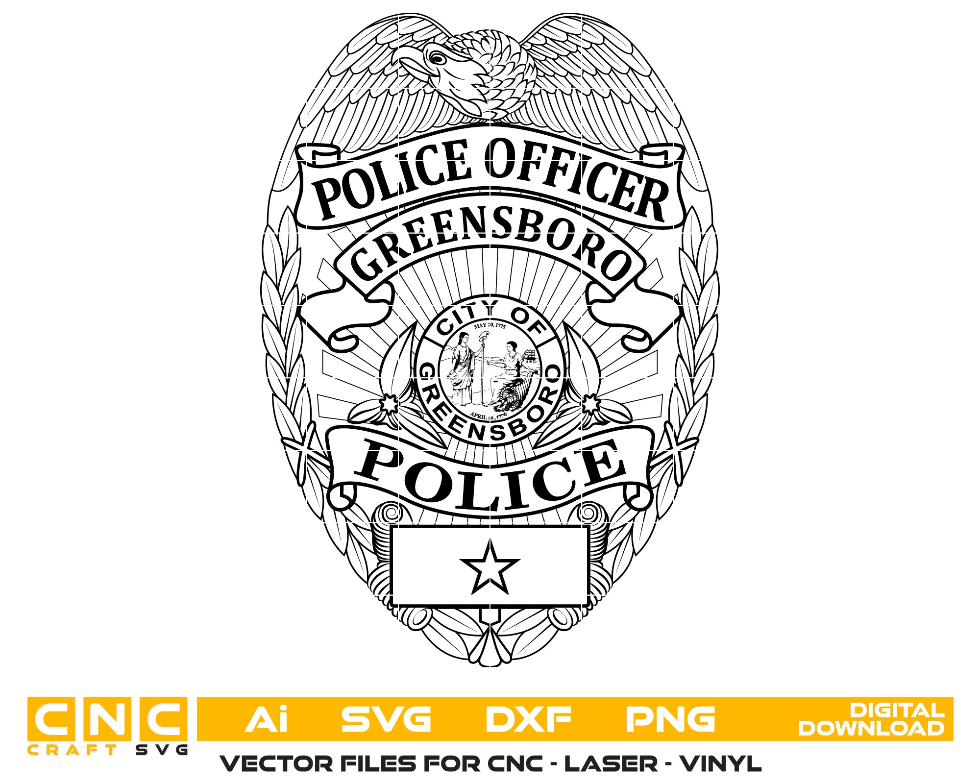 Greensboro Police Badge SVG, Greensboro Police Logo Vector, North Carolina Police Badge SVG, Law Enforcement Badge SVG, Police Emblem Vector, CNC Engraving Badge Design