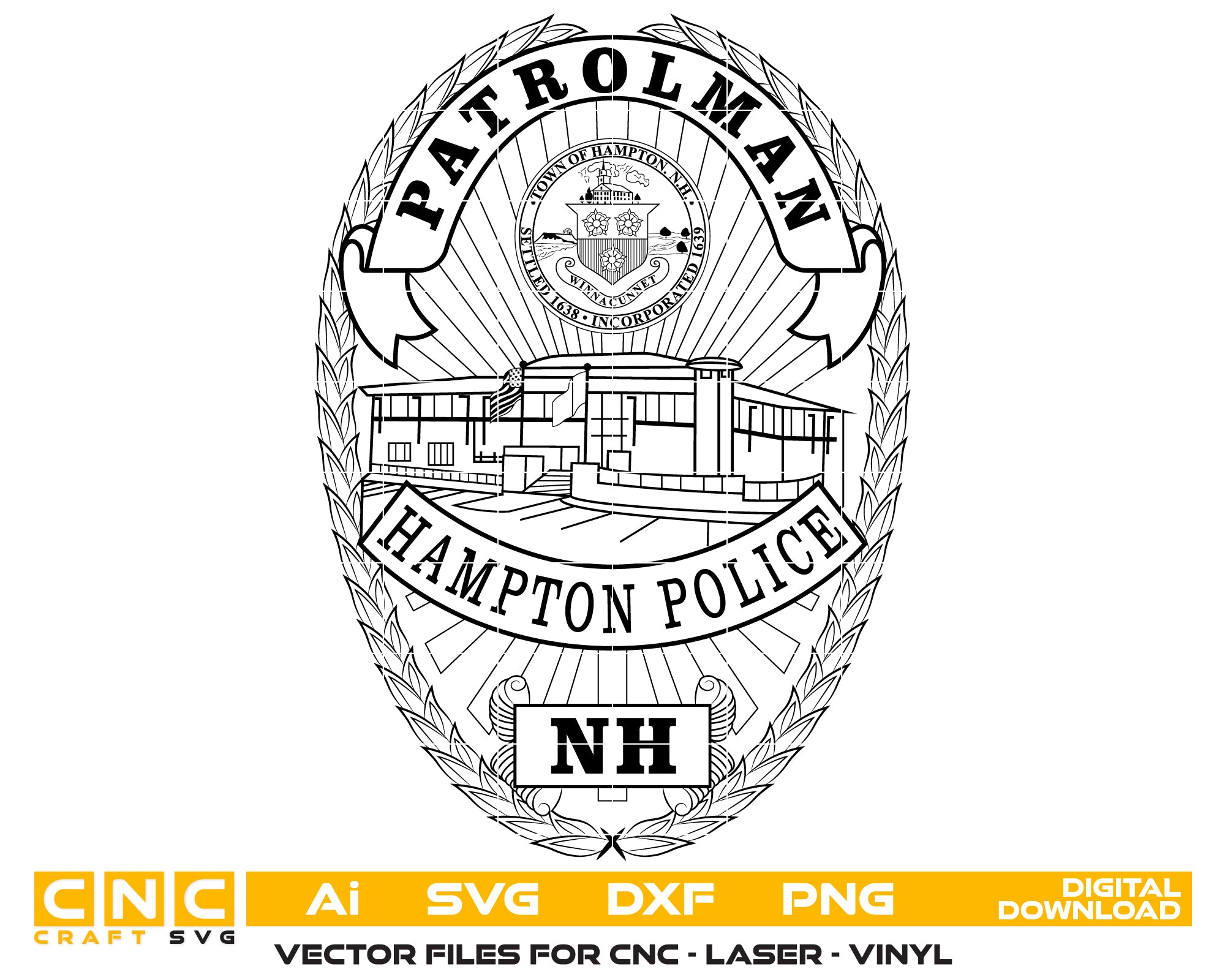 Hampton Police Patrolman Badge New Hampshire SVG, Hampton NH Police Emblem Vector, Hampton Patrolman Badge SVG, New Hampshire Police Badge, Hampton Police Logo