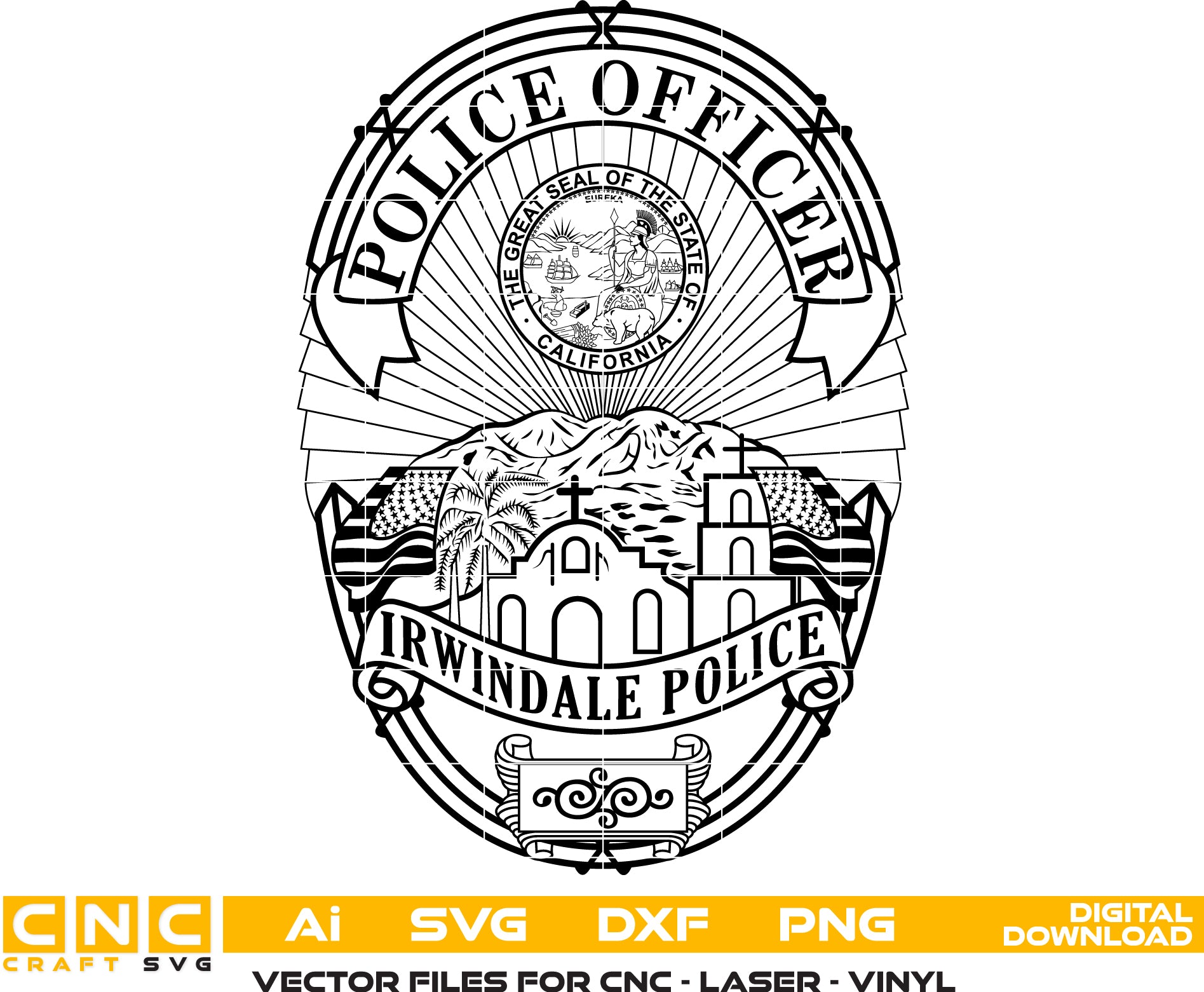 Irwindale Police Officer Badge SVG, Irwindale Police Logo Vector, California Police Badge SVG, Law Enforcement Badge Digital File, Police Patch SVG Design