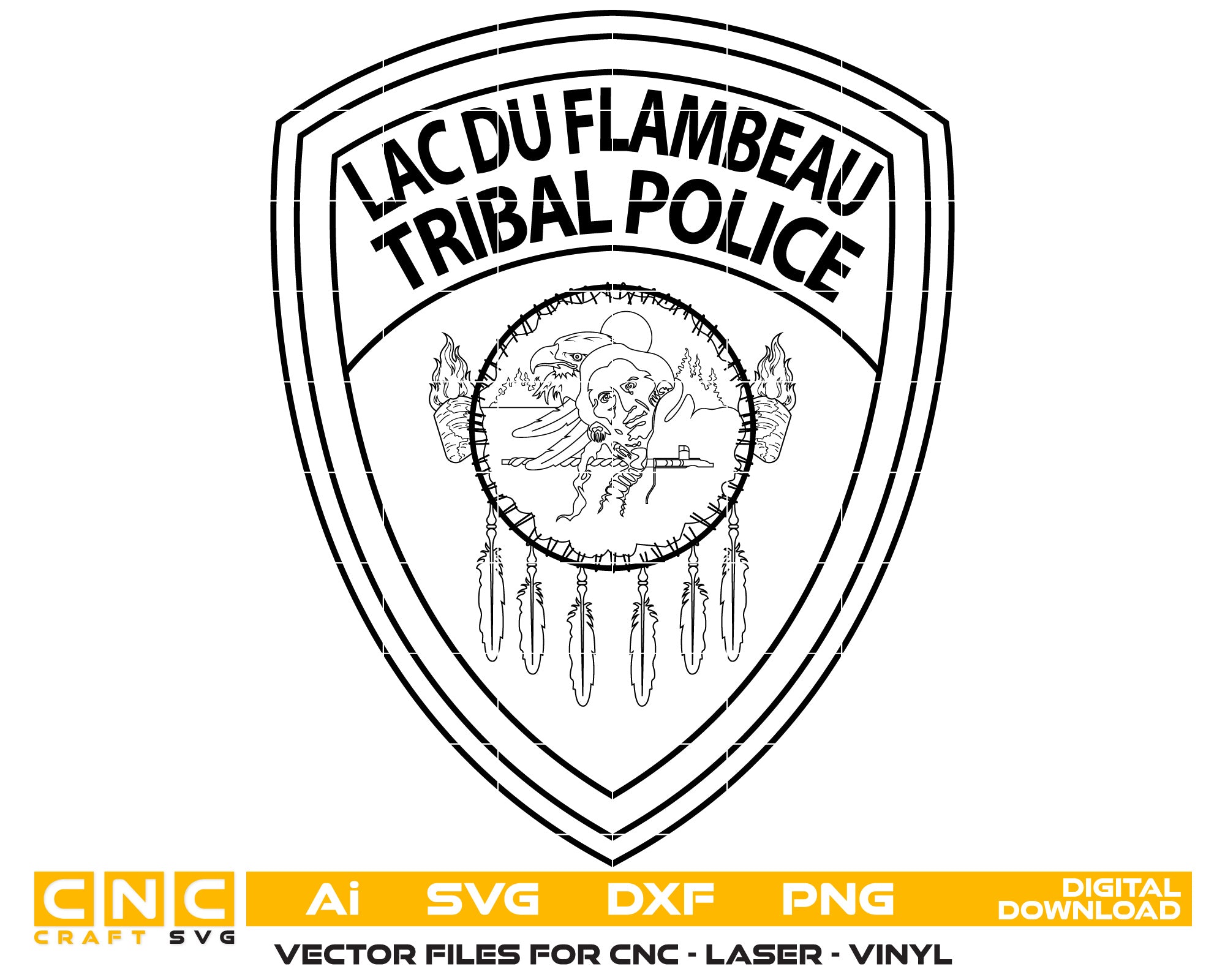 Lac Du Flambeau Tribal Police Seal Vector Art, Ai,SVG, DXF, PNG, Digital Files