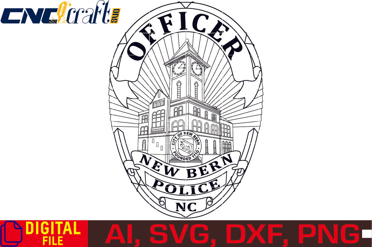 New Bern Police Officer Badge vector file for Laser Engraving, Woodworking, CNC Router, vinyl, plasma, Xcarve, Vcarve, Cricut, Ezecad etc.