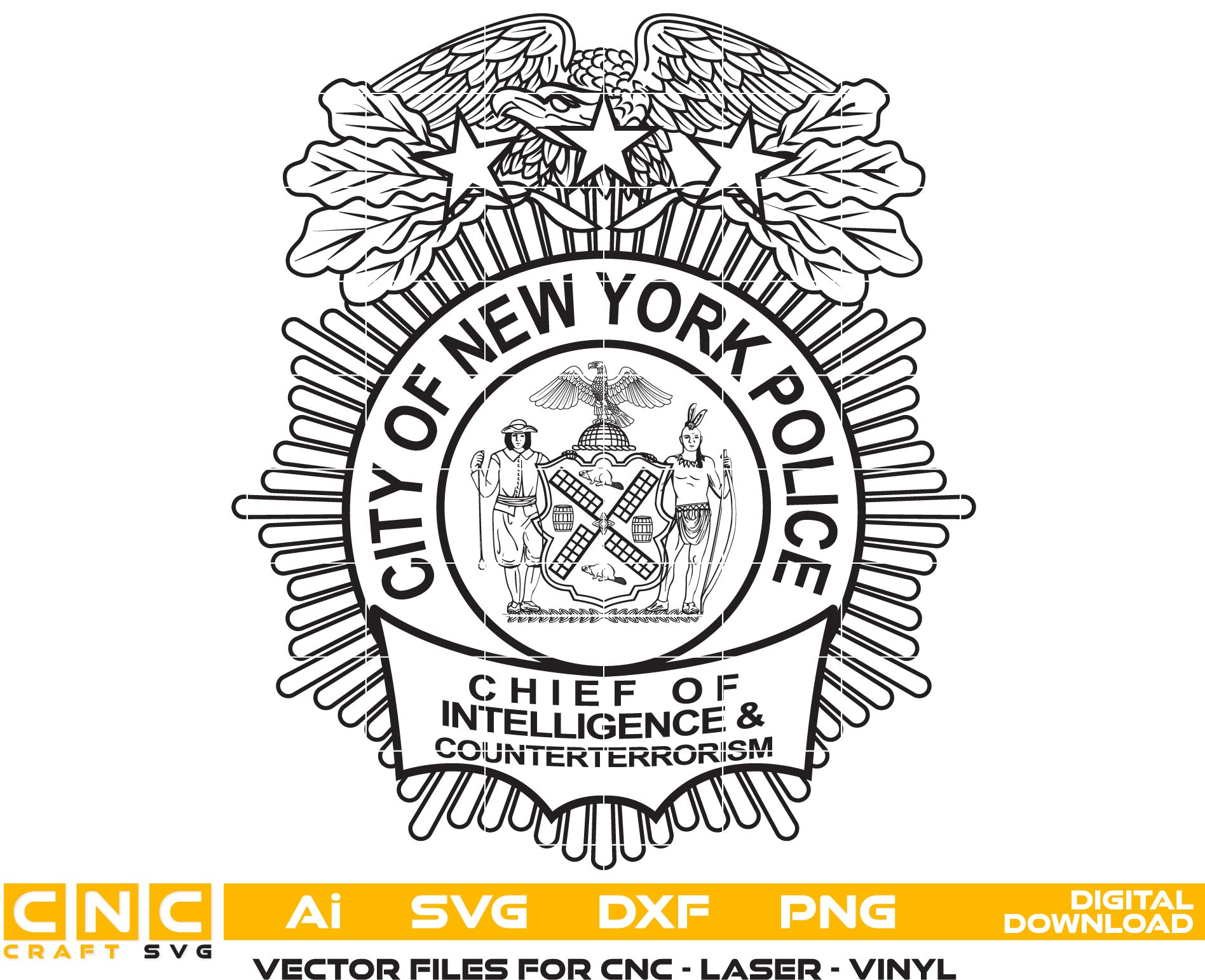 New York Police Chief Badge Vector Art, Ai,SVG, DXF, PNG, Digital Files for Laser Engraving, Woodworking & Printing