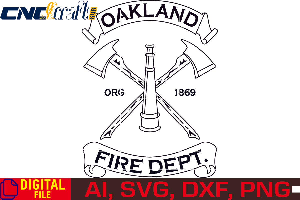 Oakland Fire Dept. Logo vector file for Laser Engraving, Woodworking, CNC Router, vinyl, plasma, Xcarve, Vcarve, Cricut, Ezecad etc.