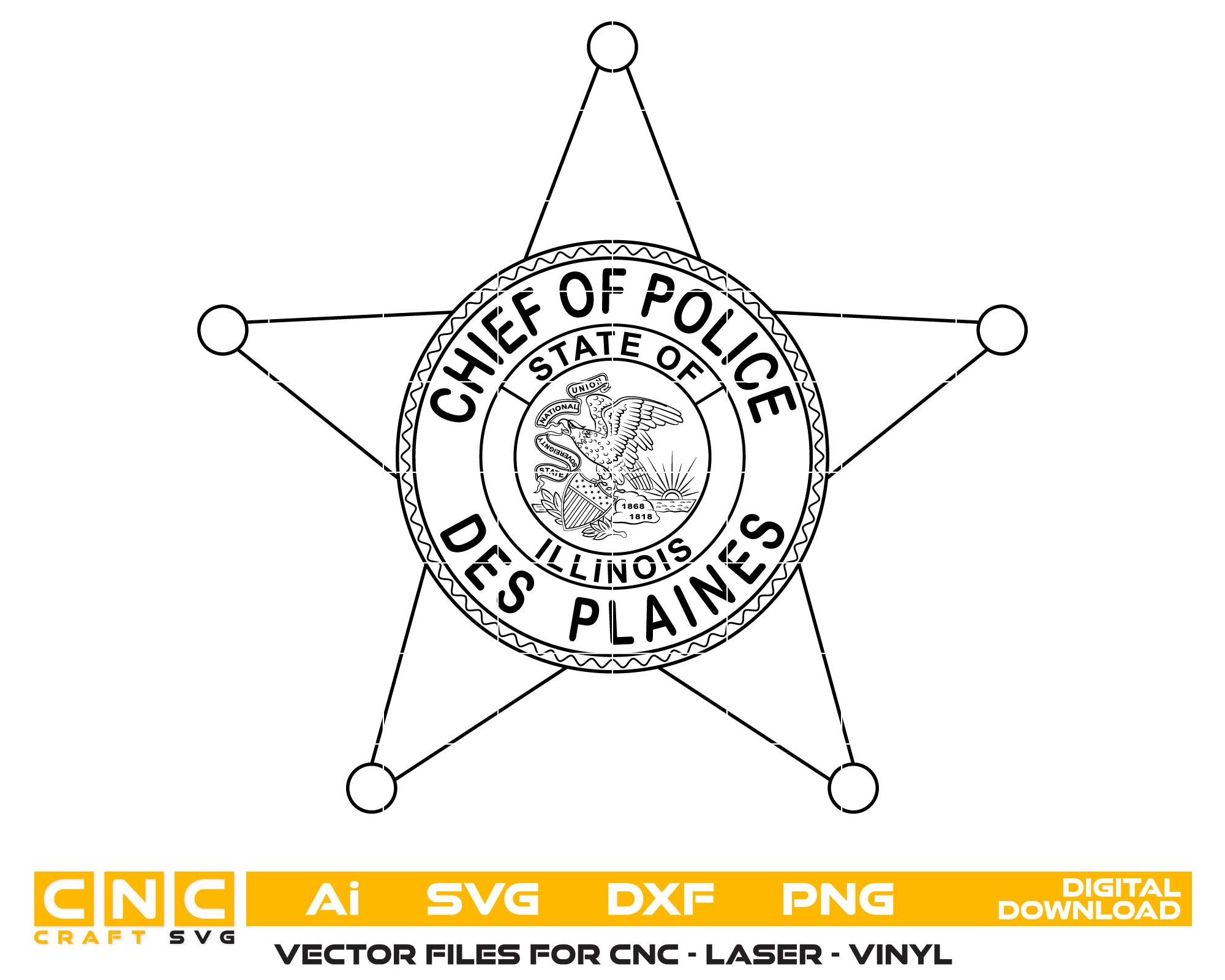 Obsolete Des Plaines Police Badge SVG, Illinois Chief of Police Vector, Vintage Law Enforcement Badge File, Police Badge SVG, Historical Sheriff Star