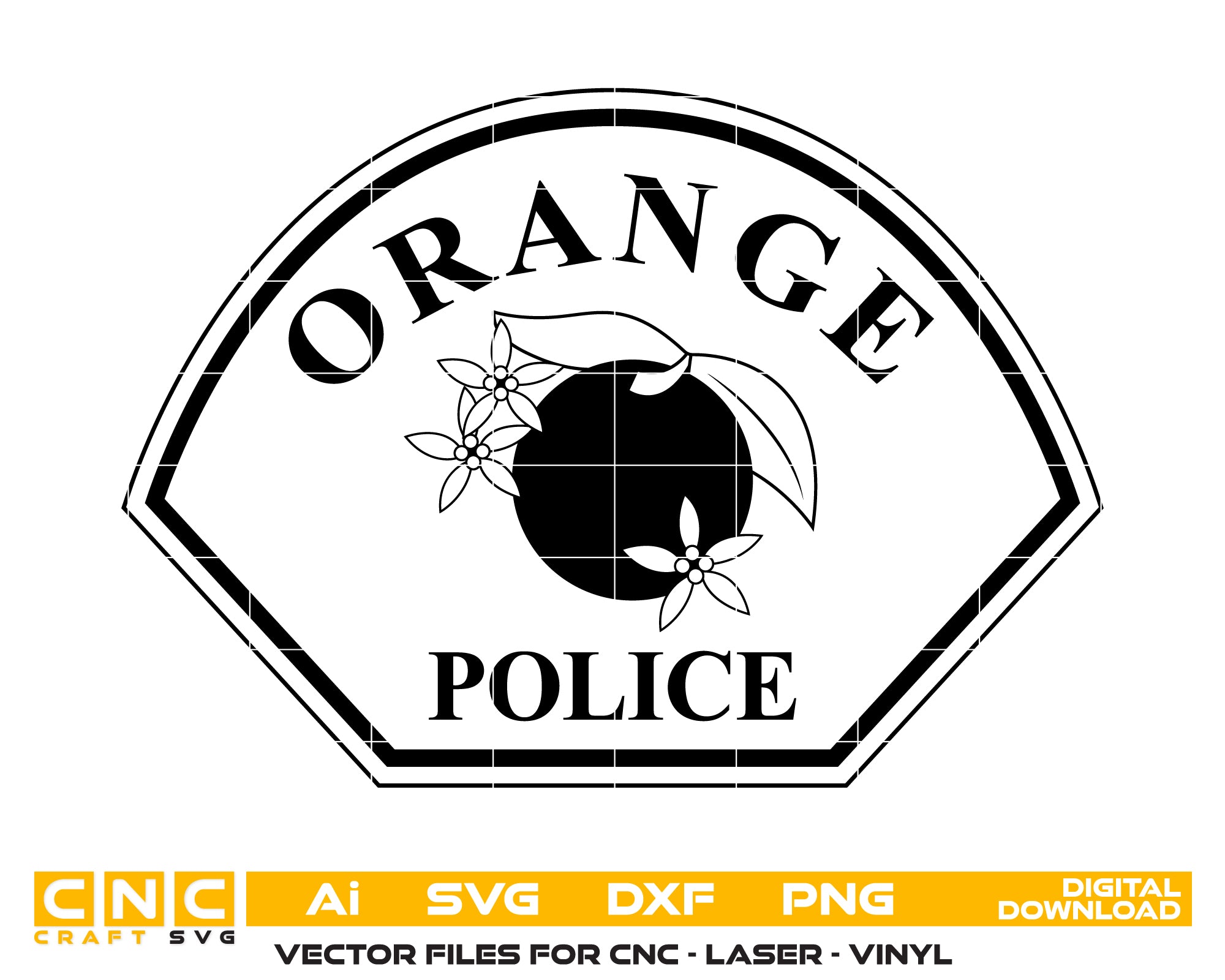 Orange Police Department Patch SVG
Orange California Police Emblem
Orange PD Patch Vector
California Law Enforcement Patch
City of Orange Police Logo SVG
