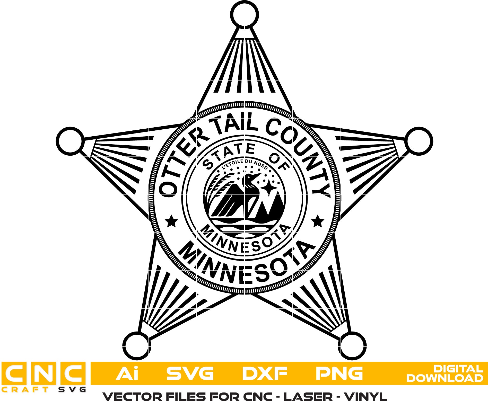 Otter Tail County Sheriff Badge, Minnesota Sheriff Badge, Sheriff Badge Vector Art for Laser engraving, woodworking, acrylic painting, glass etching, and all printing machines.