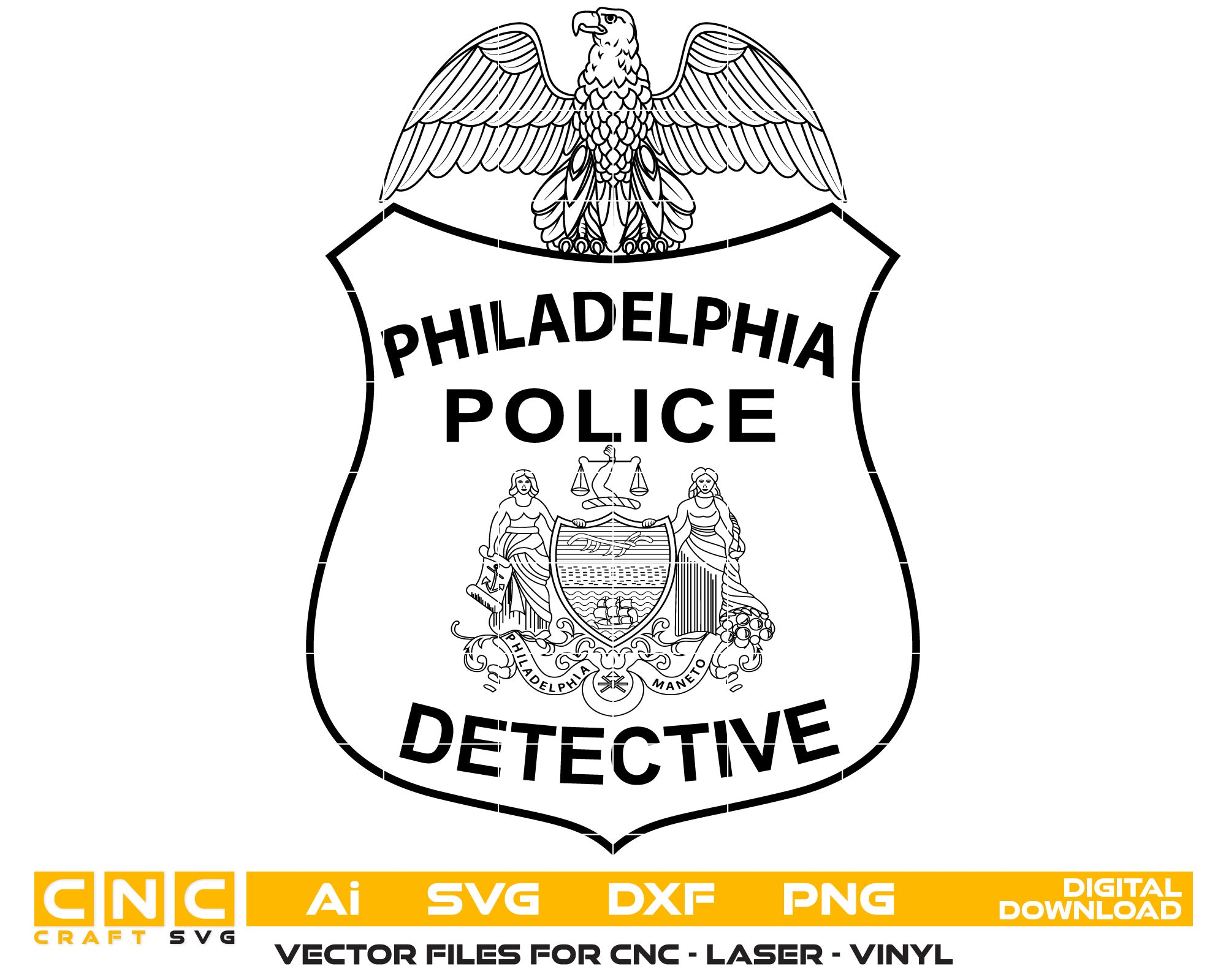 Philadelphia Detective Police Vector Art, Ai,SVG, DXF, PNG, Digital Files
