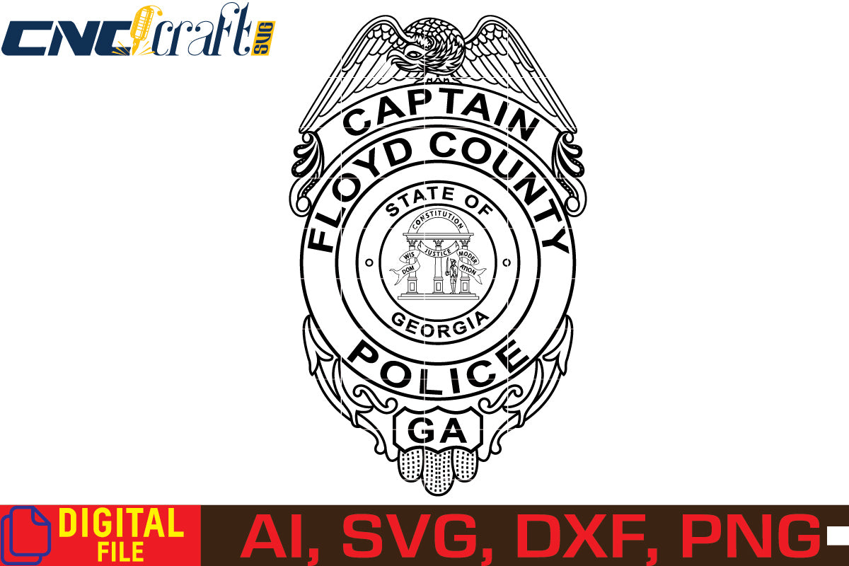 Police Badge Floyd County State of Georgia Police Captain Badge vector file for Laser Engraving, Woodworking, CNC Router, vinyl, plasma, Xcarve, Vcarve, Cricut, Ezecad etc.