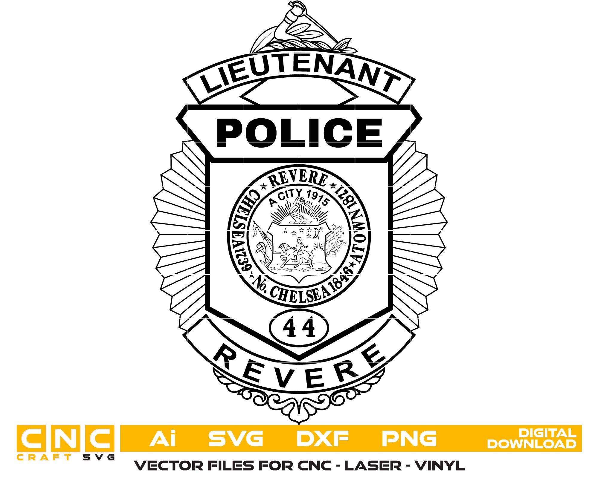 Revere Police Lieutenant Badge Vector Art, Ai,SVG, DXF, PNG, Digital Files