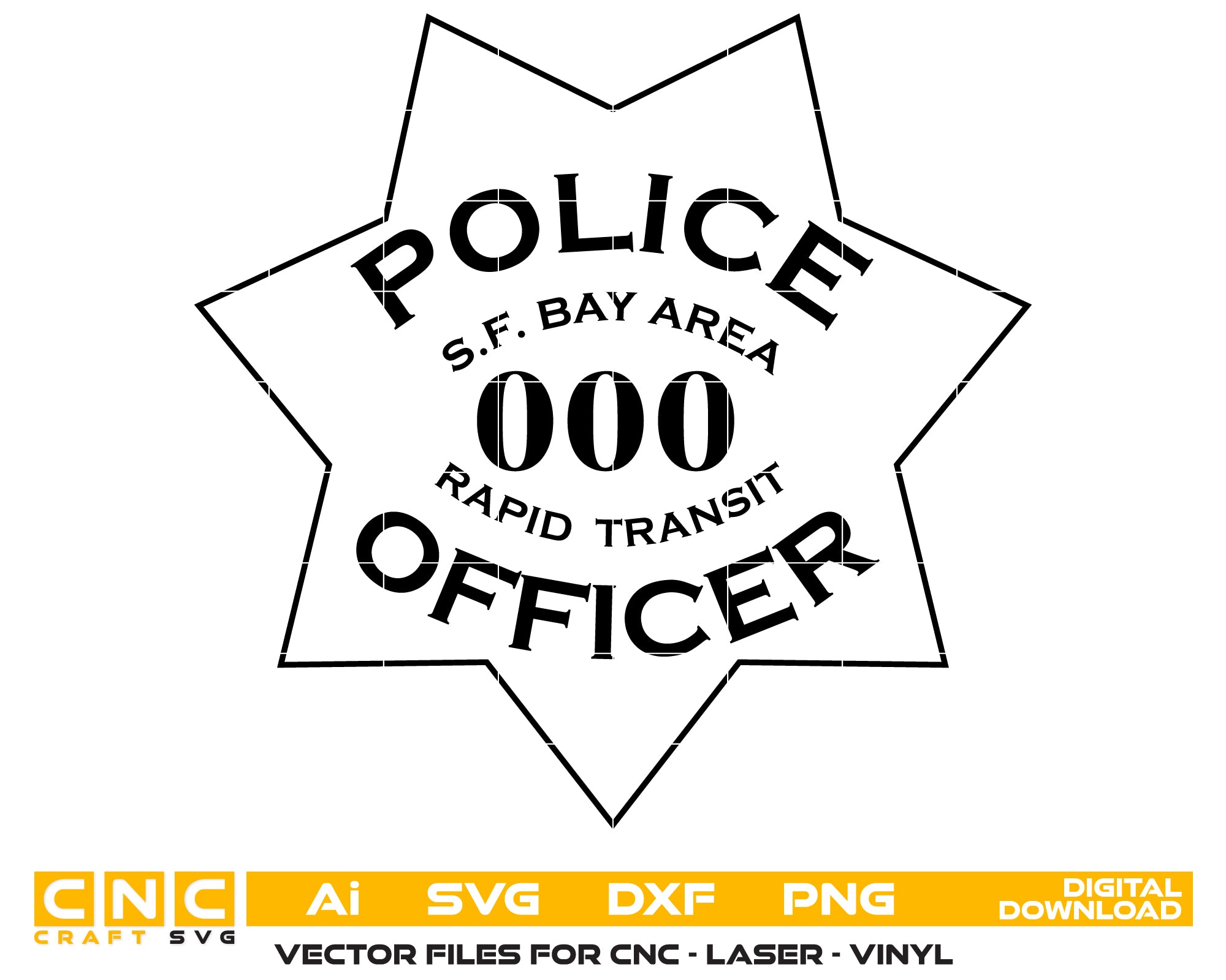 Transit Police Officer Badge
S.F. Bay Area Police Officer Badge
Police Officer Badge
Police Badge
Police Badge SVG