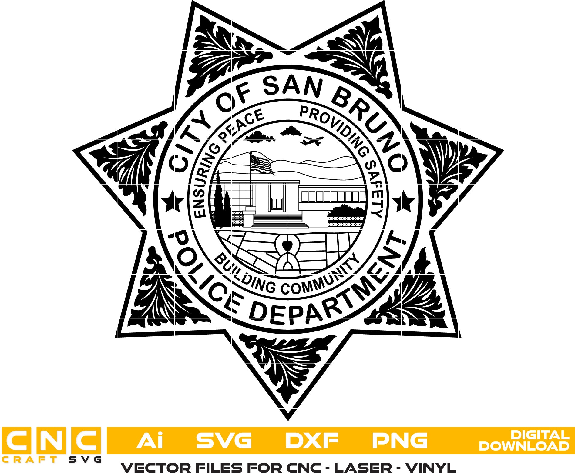 San Bruno Police Badge Vector art Svg, Dxf, Jpg, Png, and Ai files For laser engraving, woodworking, acrylic painting, and all printing machines.