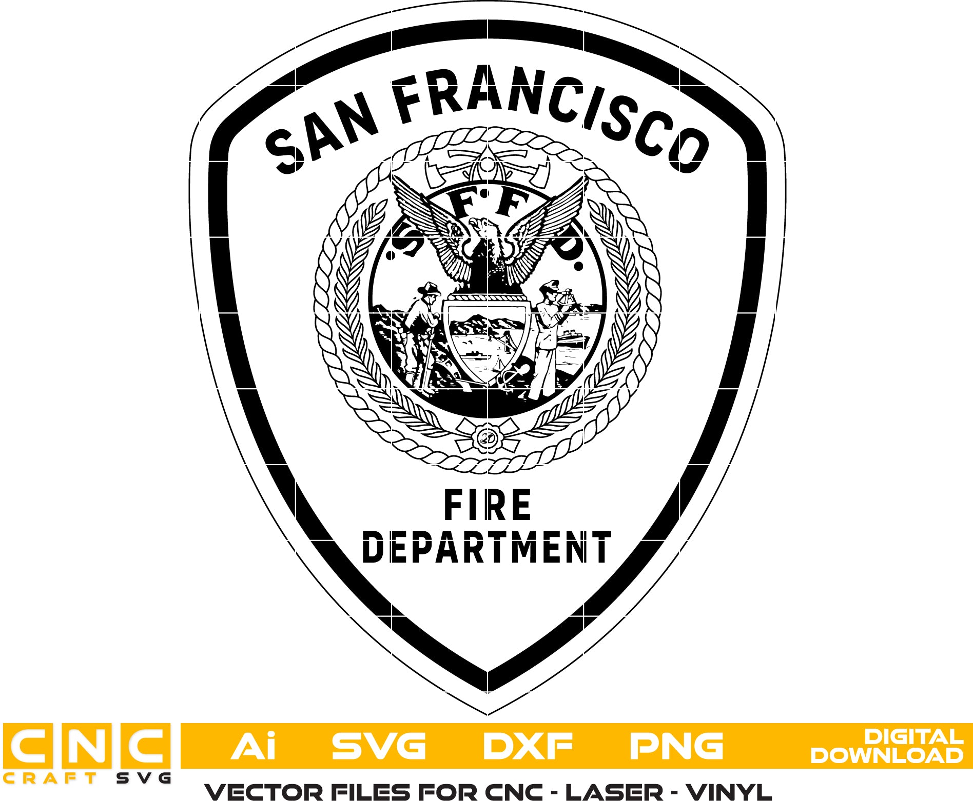 San Francisco Fire Dept Badge Vector art Svg/ Dxf/ Jpg/ Png/ and Ai files For laser engraving/ woodworking/ acrylic painting and all printing machines.