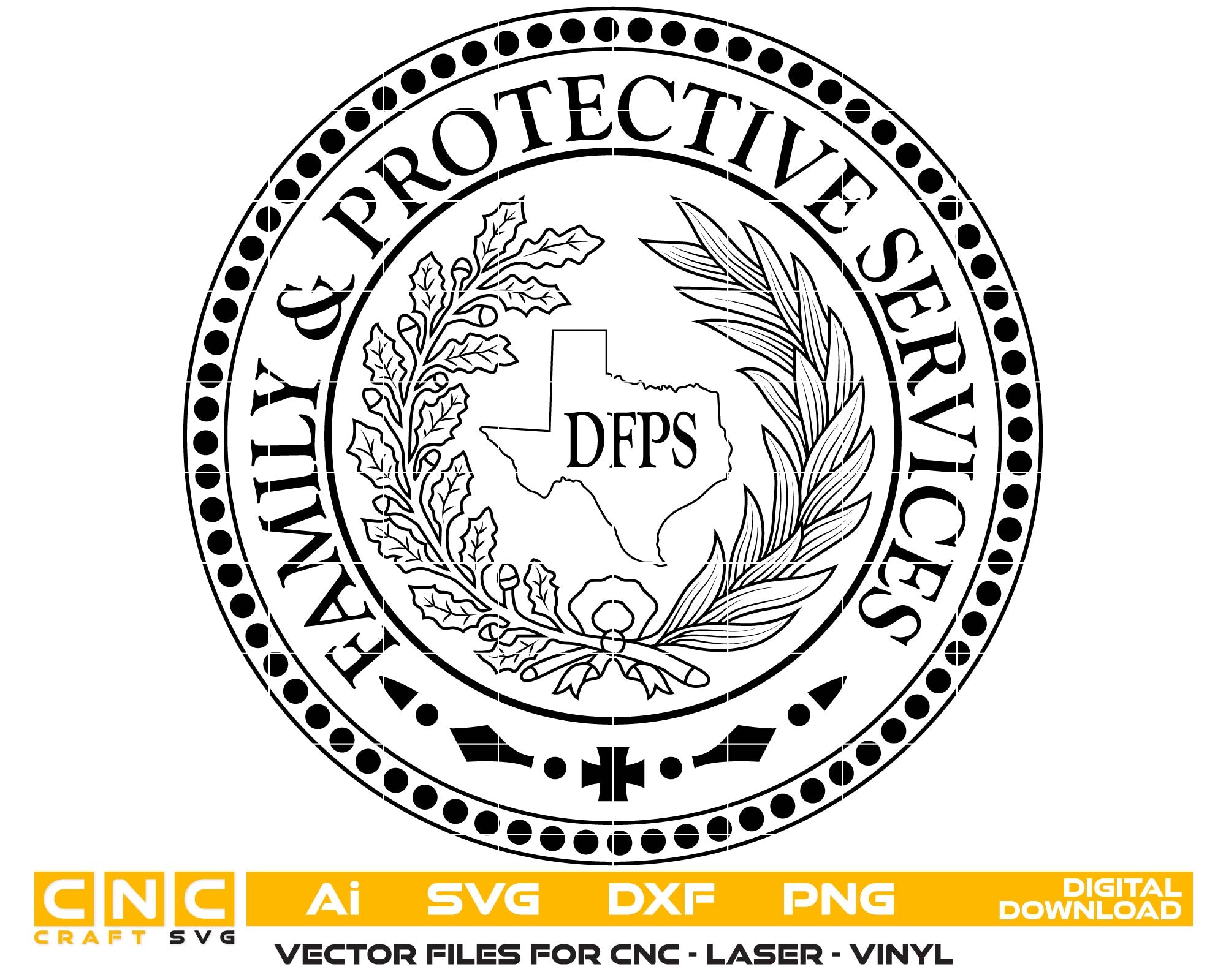 Texas Family Protective Services Seal SVG, Texas Government Seal Vector, Family Services State Seal SVG, Texas Protective Services Emblem Vector, Texas Official State Seal