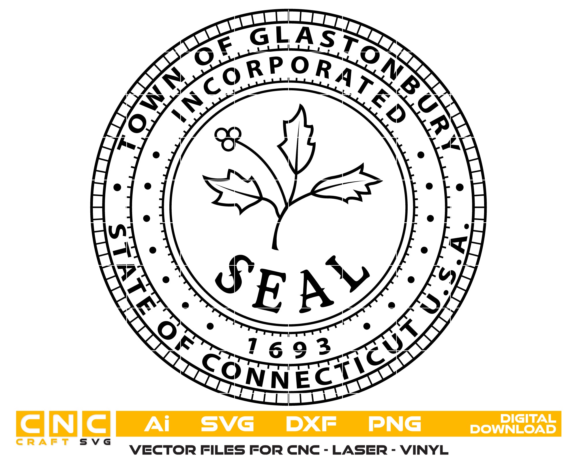 Seal of Glastonbury Connecticut SVG, Glastonbury Town Emblem Vector, Glastonbury Municipal Seal, Town Seal SVG, Connecticut Official Emblem Vector File