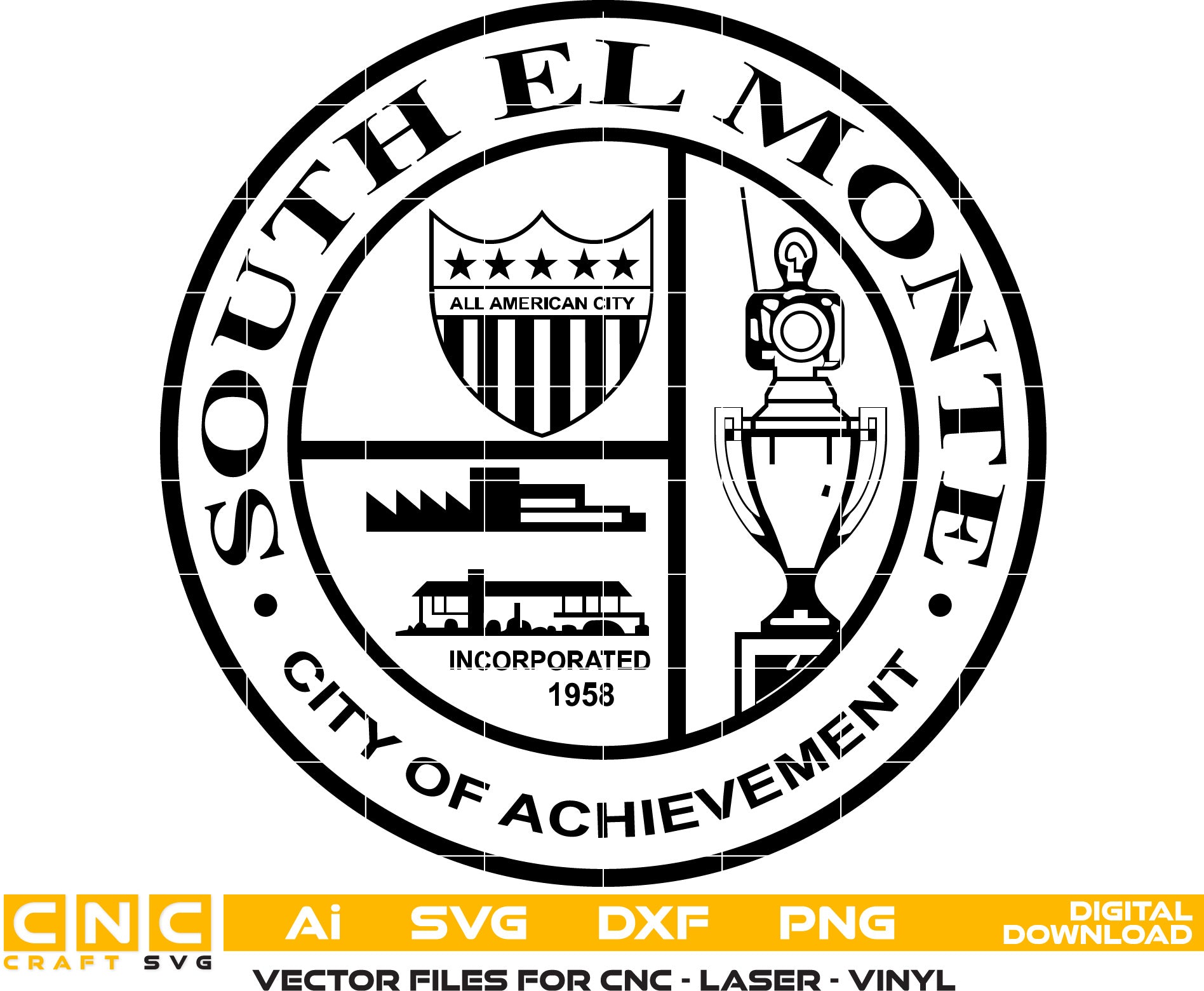 South El Monte, California Seal Vector art Svg, Dxf, Jpg, Png, and Ai files For laser engraving, woodworking, acrylic painting, and all printing machines.