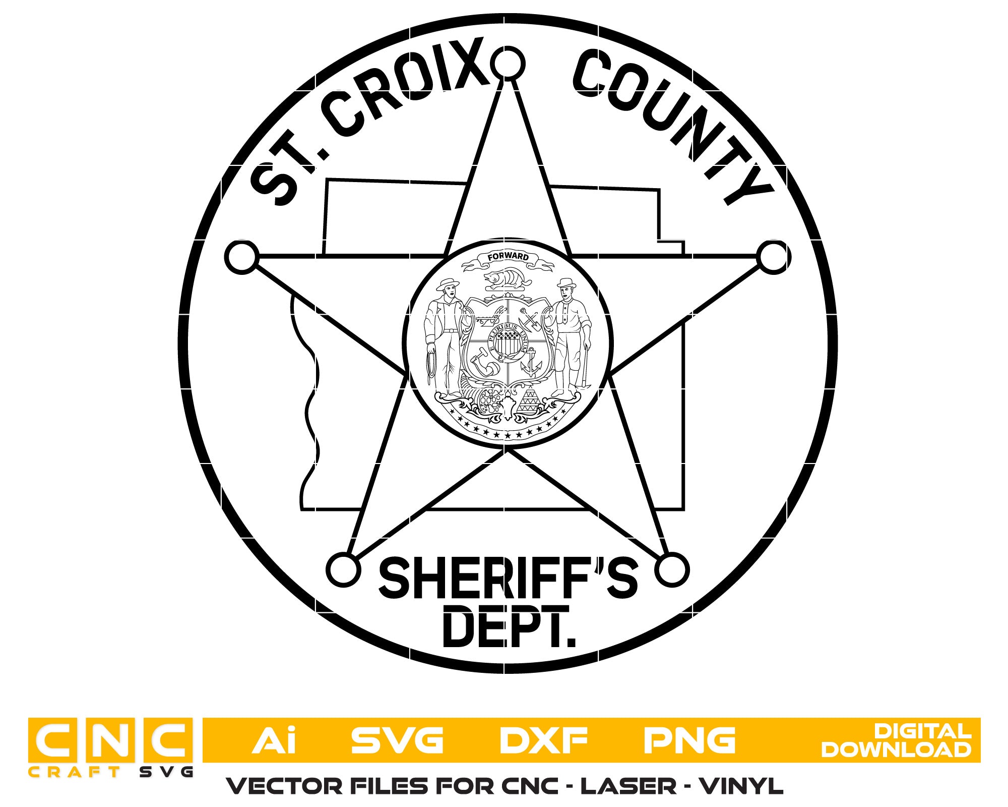 St. Croix County Sheriff Badge SVG, Wisconsin Sheriff Badge Vector, Police Badge Digital File, Sheriff Logo SVG, Law Enforcement SVG Design
