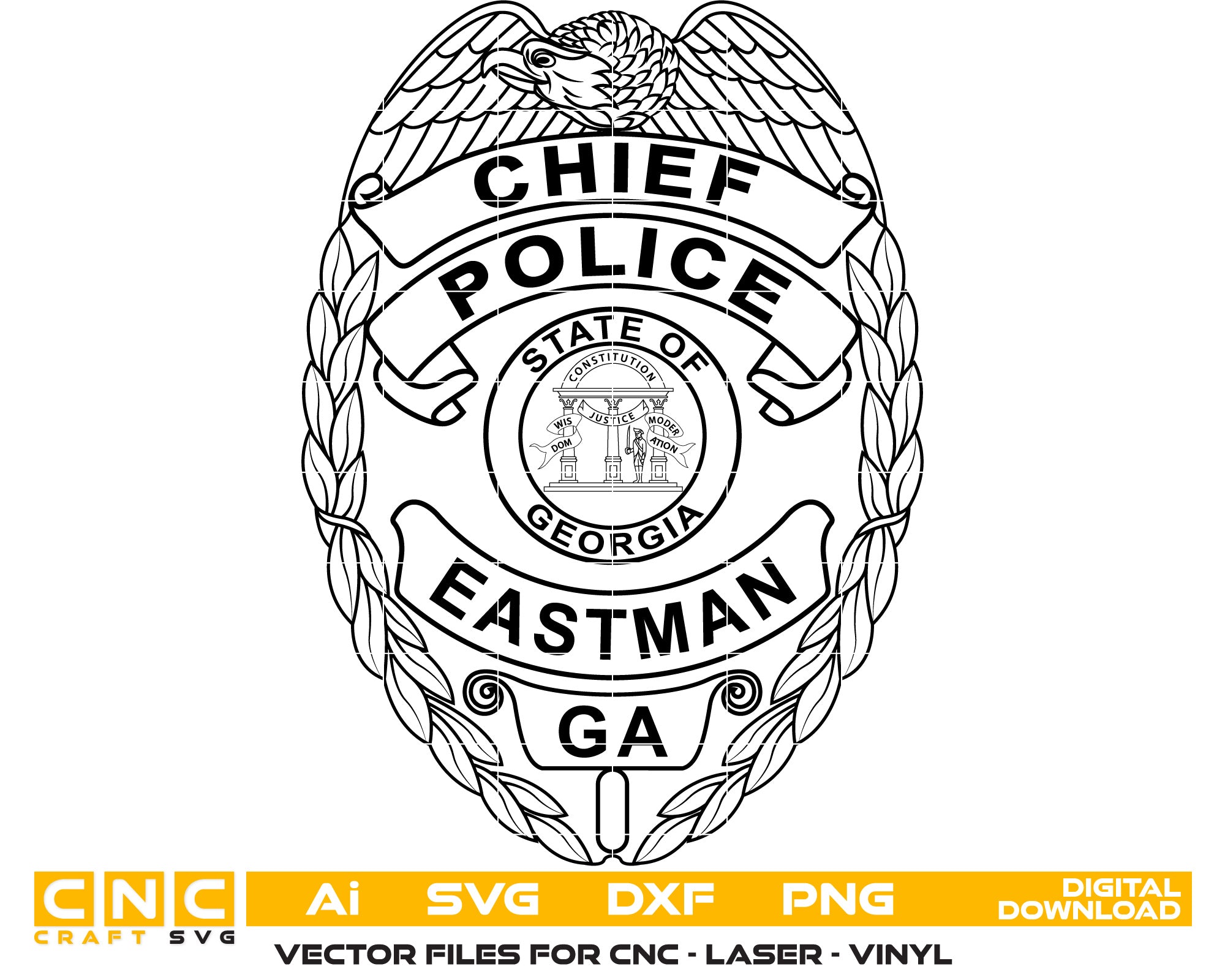 State of Georgia Eastman Police Chief Badge Vector Art, Ai,SVG, DXF, PNG, Digital Files
