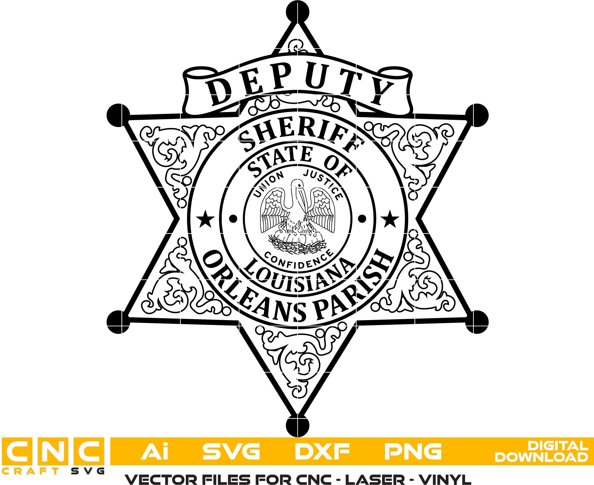 State of Louisiana Orleans Parish Sheriff Badge Vector Art, Ai,SVG, DXF, PNG, Digital Files for Laser Engraving, Woodworking, Printing, etc.