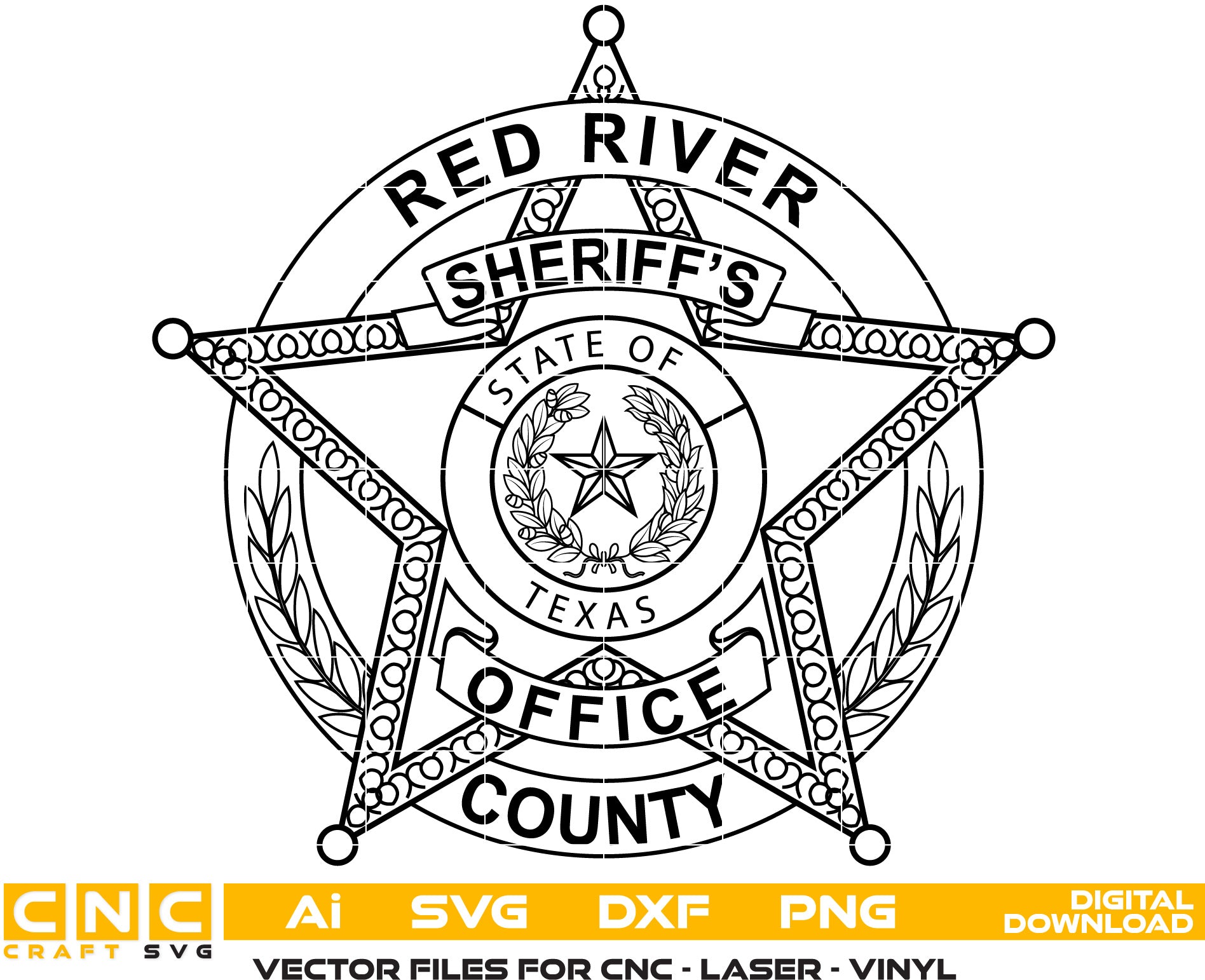 State of Texas Red River County Sheriff Badge Vector Art, Ai,SVG, DXF, PNG, Digital Files for Laser Engraving, Woodworking, Printing, CNC Router, Cricut, Ezecad etc.