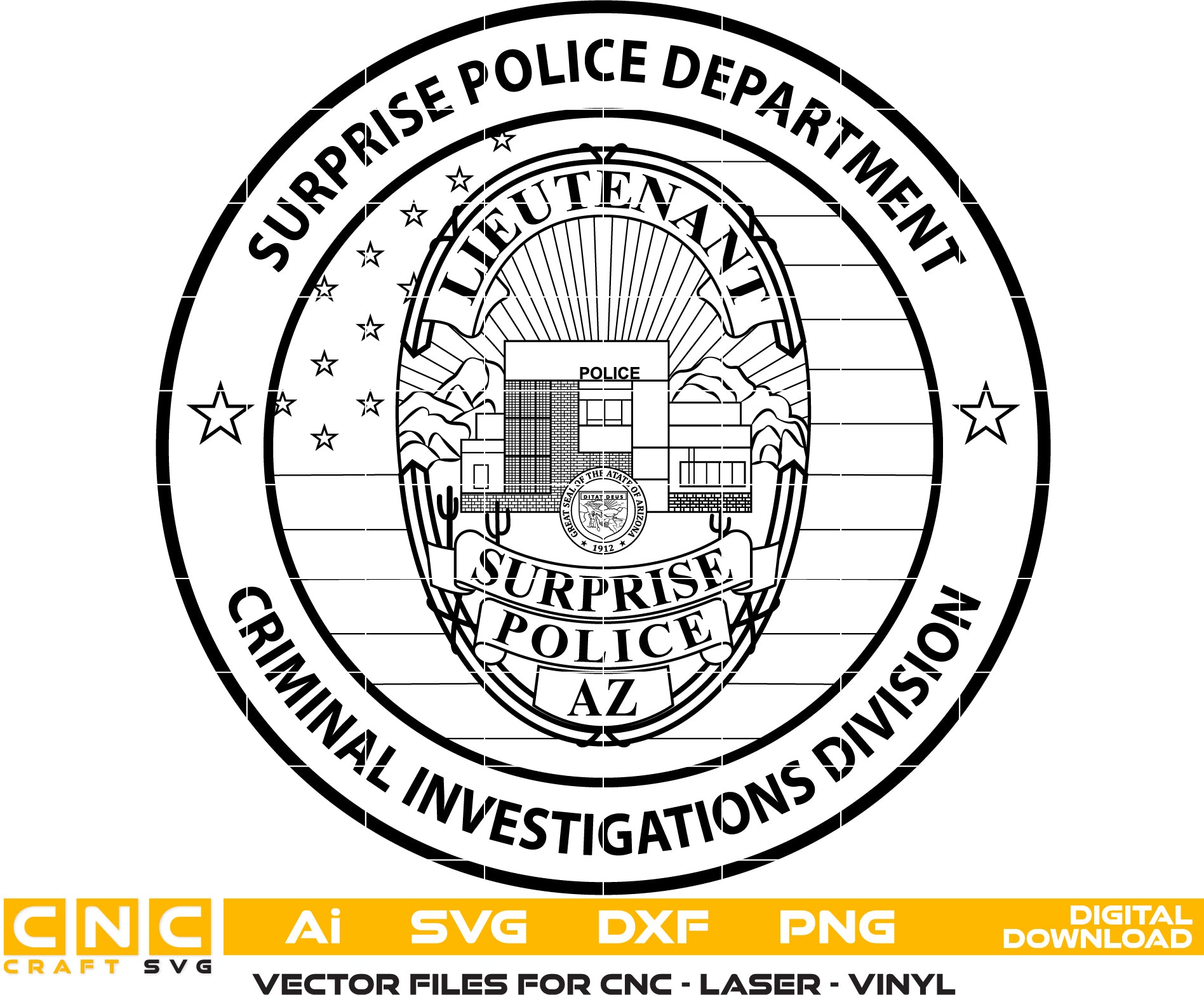 Surprise Police Lieutenant Badge Vector art Svg/ Dxf/ Jpg/ Png/ and Ai files For laser engraving/ woodworking/ acrylic painting and all printing machines.