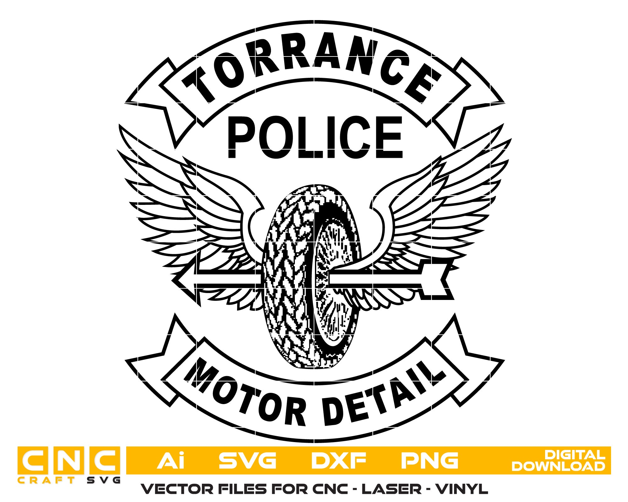 Torrance Police Motor Detail Badge Vector Art, Ai,SVG, DXF, PNG, Digital Files