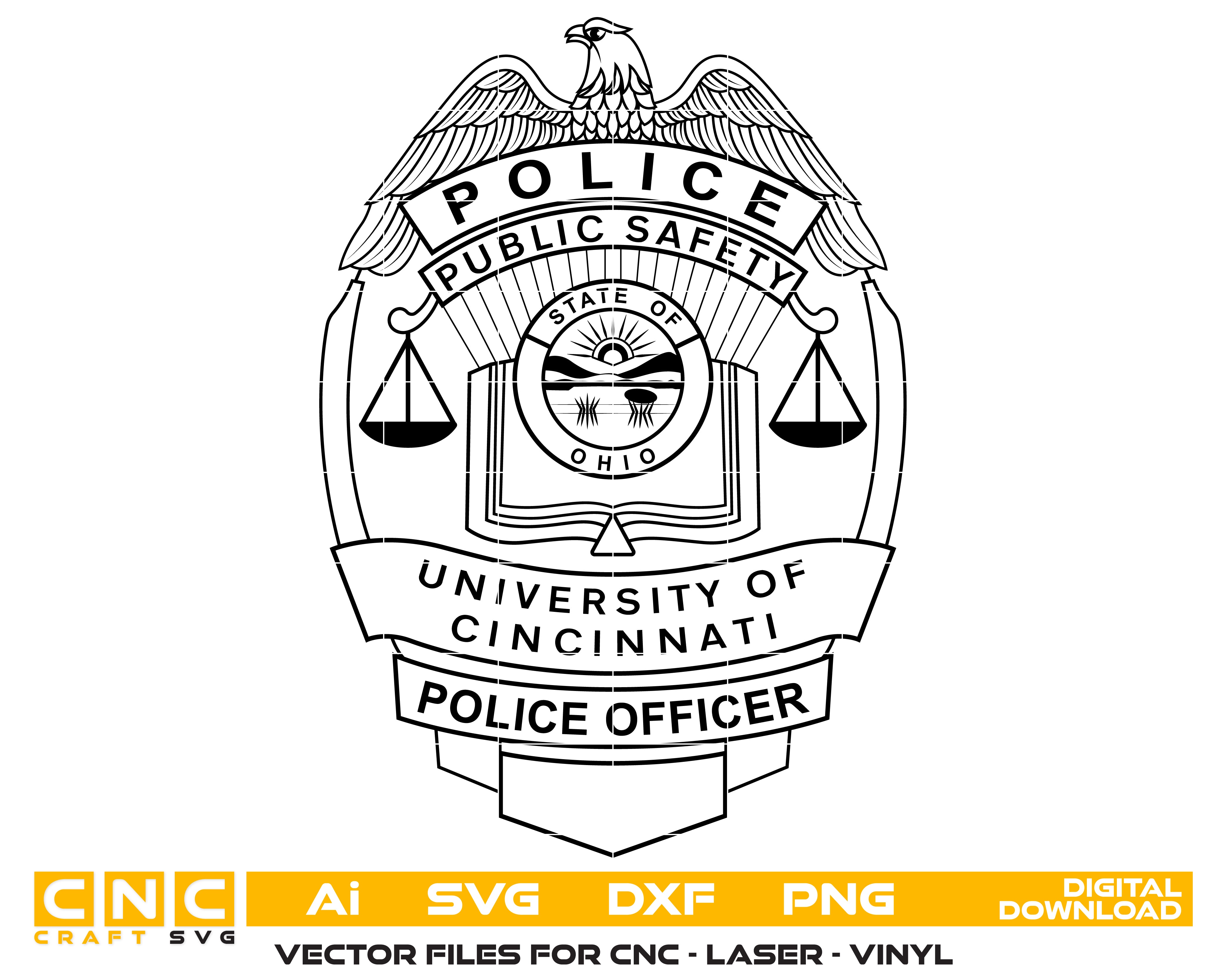University of Cincinnati Public Safety Police Officer Badge SVG, Cincinnati Police Officer Badge Vector, Ohio Campus Police Badge, University Public Safety Emblem SVG, Police Officer Badge Vector File