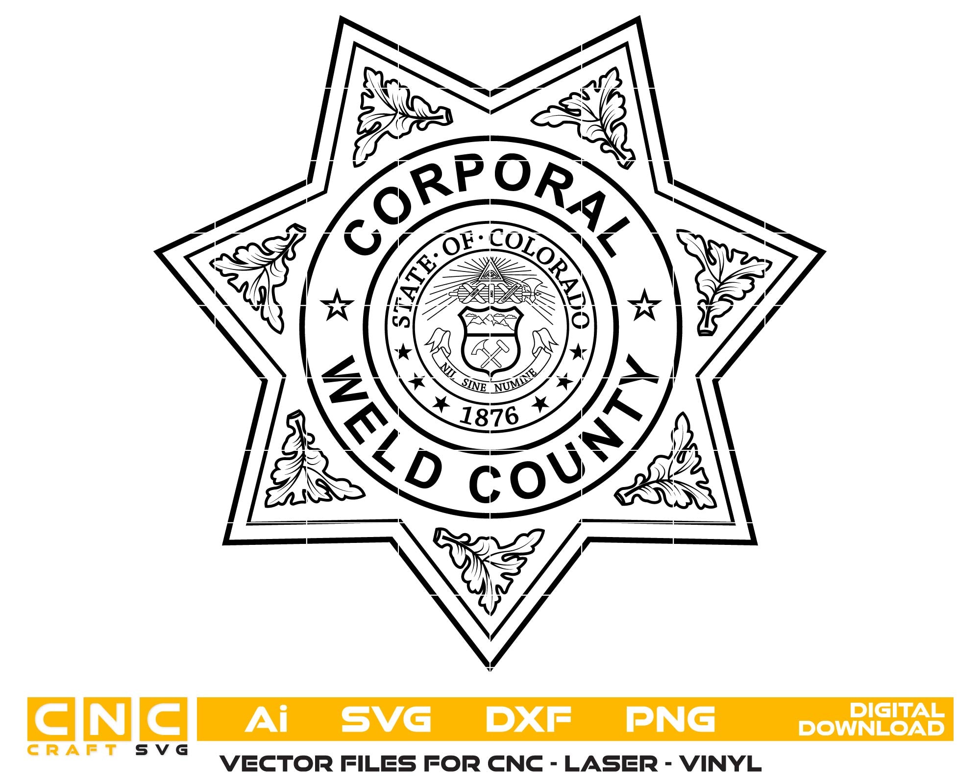 Weld County Sheriff Corporal Badge SVG, Weld County Corporal Badge Vector, Colorado Sheriff Corporal Badge, Law Enforcement Rank Badge SVG, Sheriff Badge Vector, Engraving Badge File