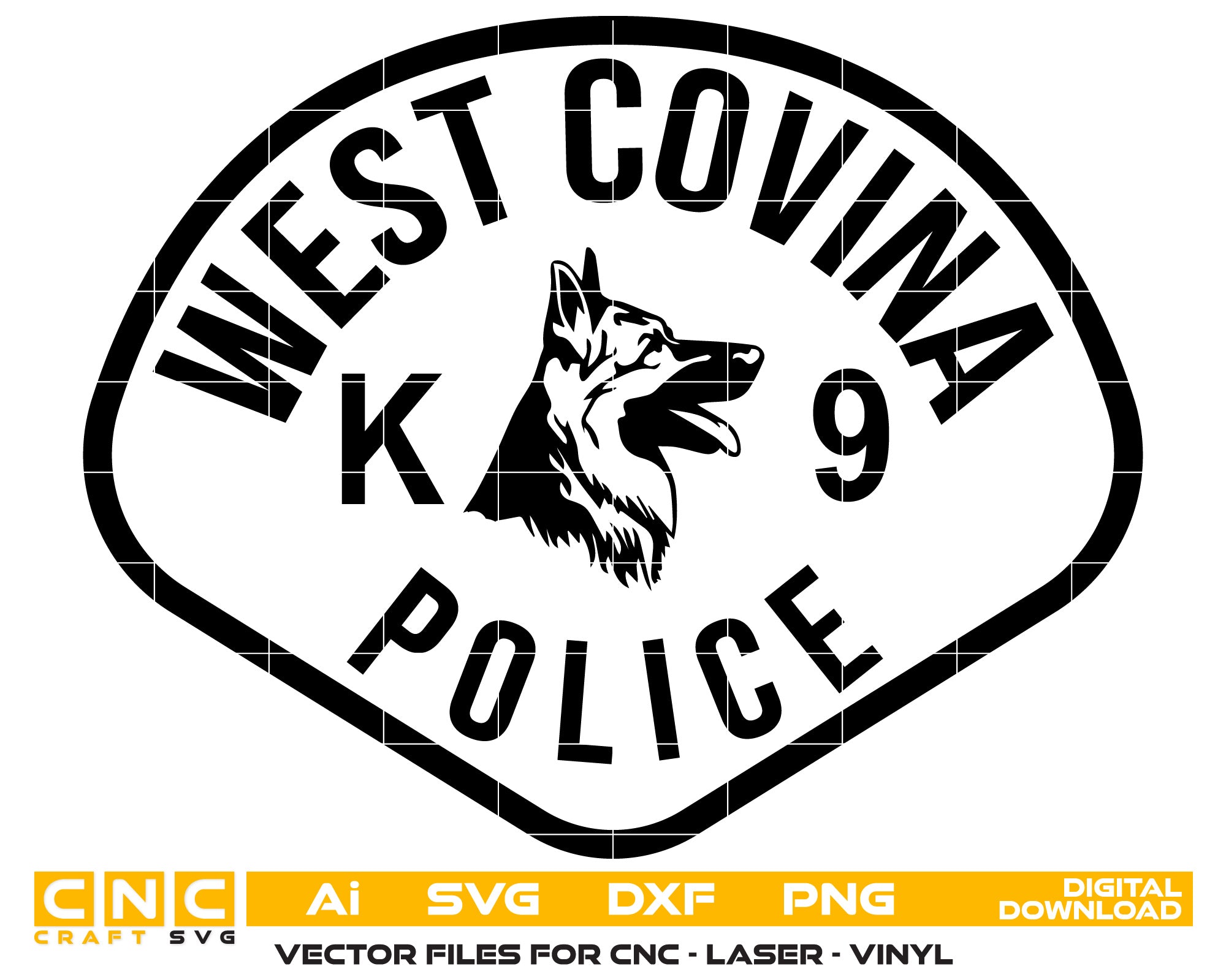 West Covina K 9 Police Badge Vector Art, Ai,SVG, DXF, PNG, Digital Files