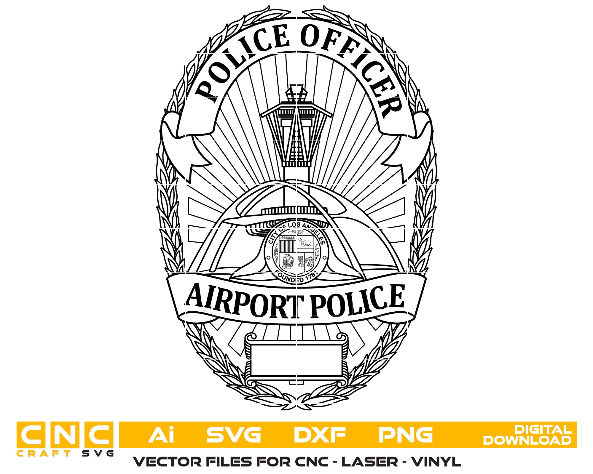 City of Los Angeles Airport Police Badge SVG, LA Airport Police Badge Vector, Airport Police Badge SVG, Los Angeles Airport Police Emblem, Law Enforcement Airport Badge, Badge Engraving File
