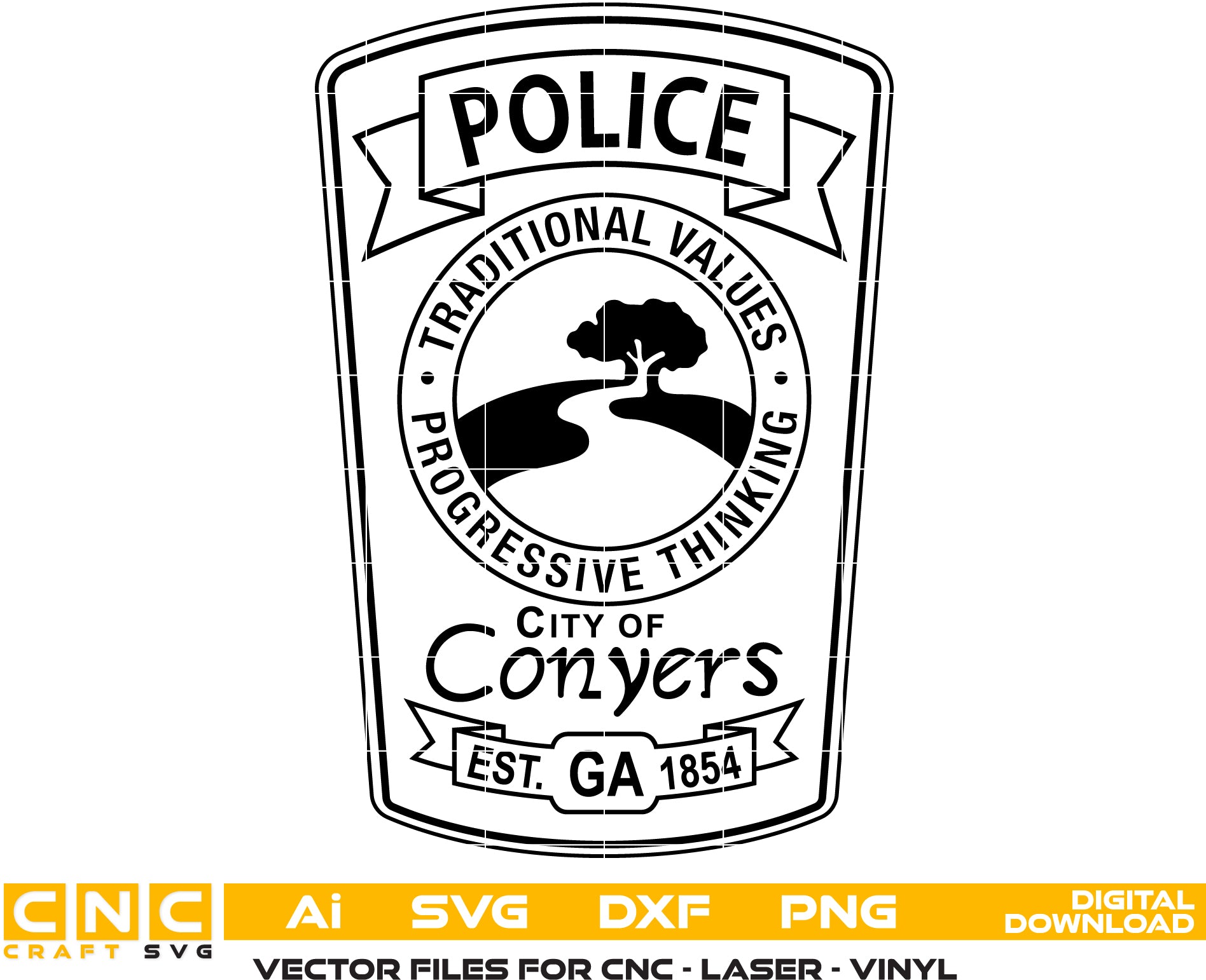 City of Conyers Police Patch SVG
Georgia Law Enforcement Vector Design
Traditional Values Police Emblem
Conyers GA Police Shield Engraving File
Police Patch Sign CNC Router File