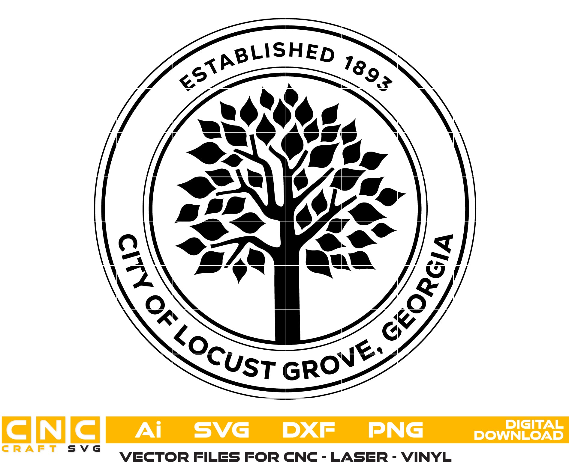 City of Locust Grove Seal SVG
Georgia Municipal Vector Design
Established 1893 Tree Logo Engraving File
Locust Grove GA Sign CNC File
City Government Seal Vector for Lasers