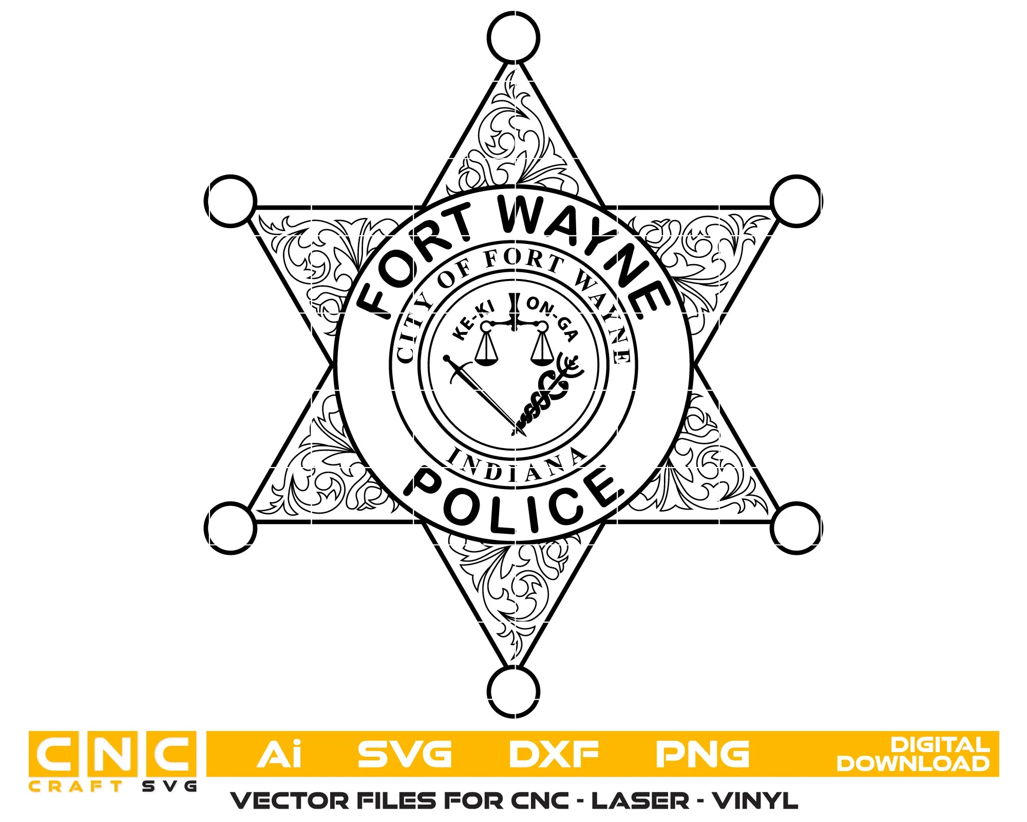 Fort Wayne Police Badge SVG
Indiana Law Enforcement Vector
6-Point Star Police Emblem
Officer Plaque Engraving File
Fort Wayne Police Sign CNC File