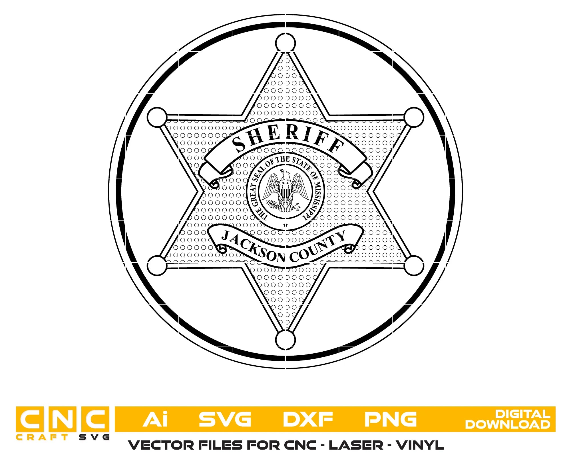 Jackson County Sheriff Badge SVG
Mississippi Law Enforcement Vector
6-Point Star Sheriff Emblem
Deputy Plaque Engraving File
Jackson County Sheriff Sign CNC File