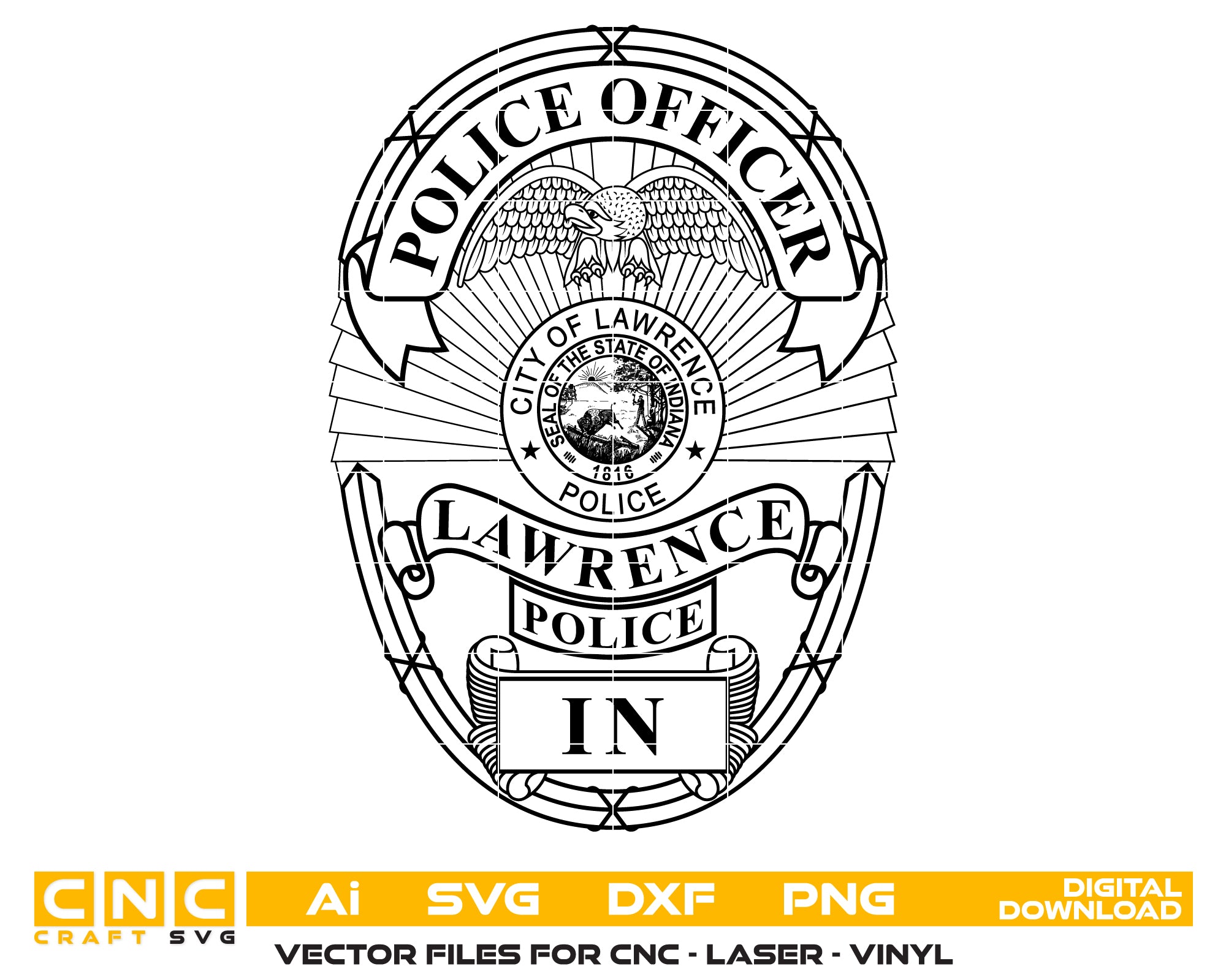 Lawrence Police Officer Badge SVG
Indiana Law Enforcement Vector Design
Eagle Oval Police Badge Engraving File
City of Lawrence IN Sign CNC File
State of Indiana Seal Vector for Laser Cutting