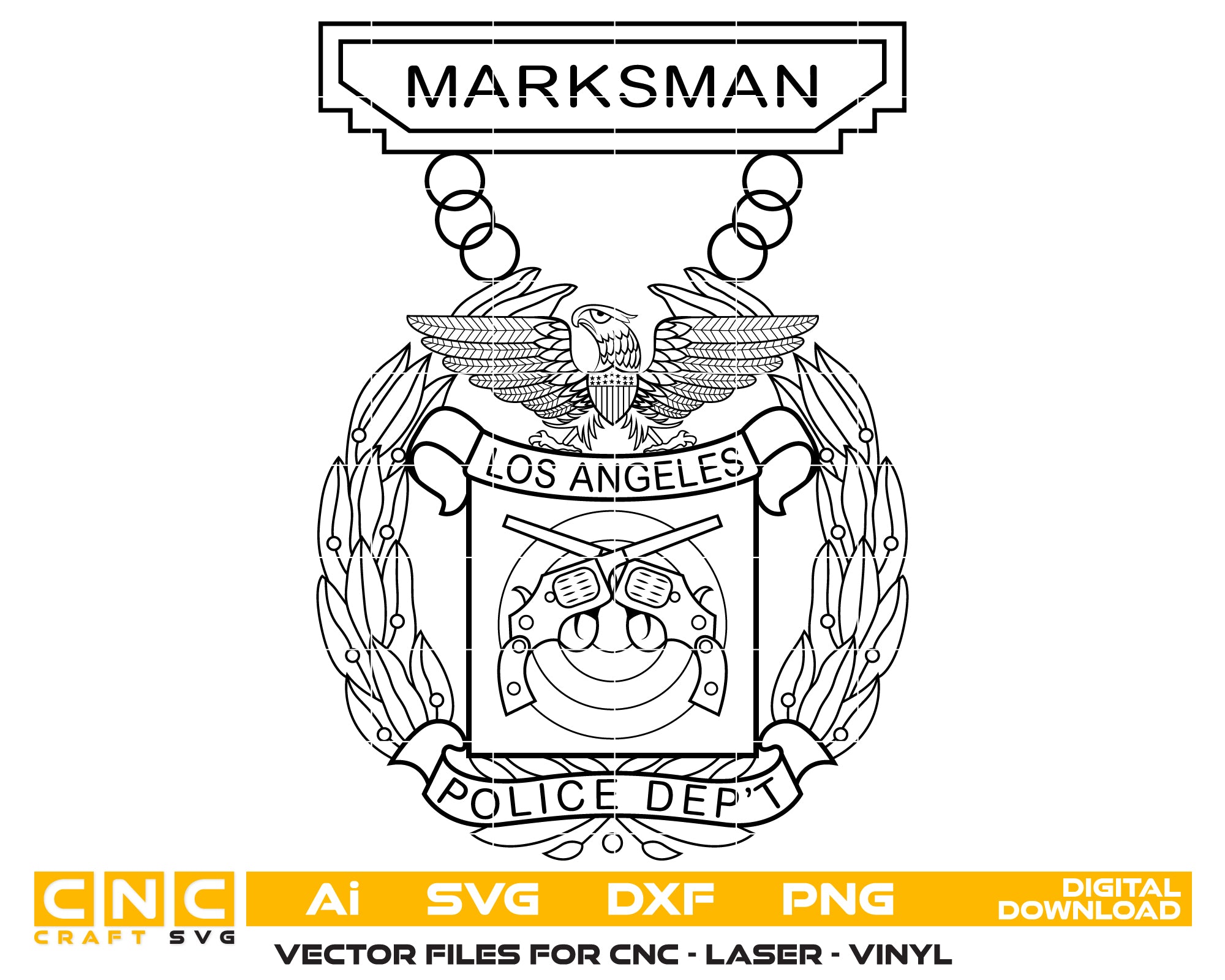 Los Angeles Police Dept Marksman Badge SVG
LAPD Marksman Badge Vector
Law Enforcement Marksman Badge
Police Qualification Badge SVG
Los Angeles Police Department Emblem