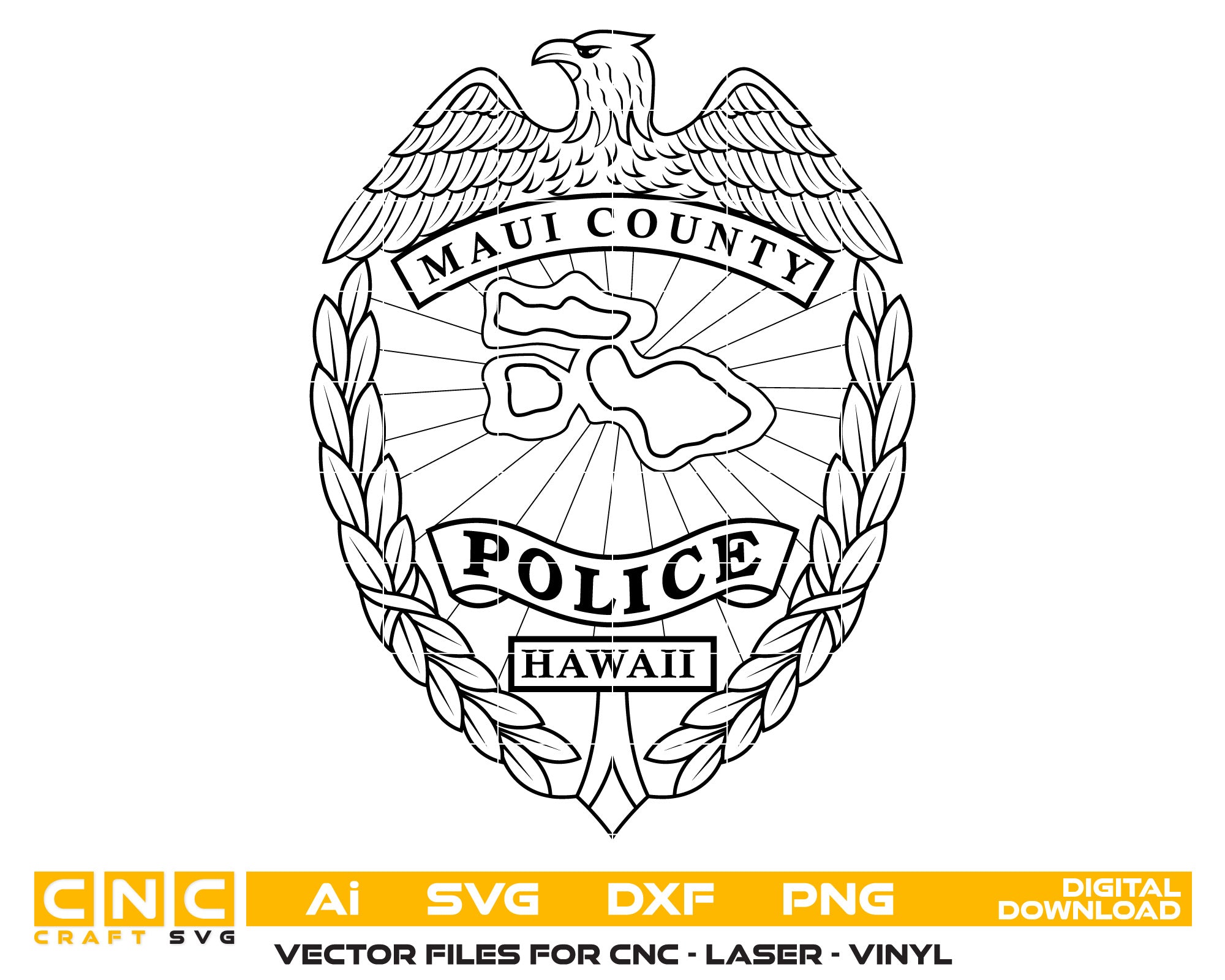 Maui County Police Badge SVG, Maui County Police Badge Vector, Police Badge SVG, Law Enforcement Badge Emblem, Police Shield Vector, Badge Engraving File