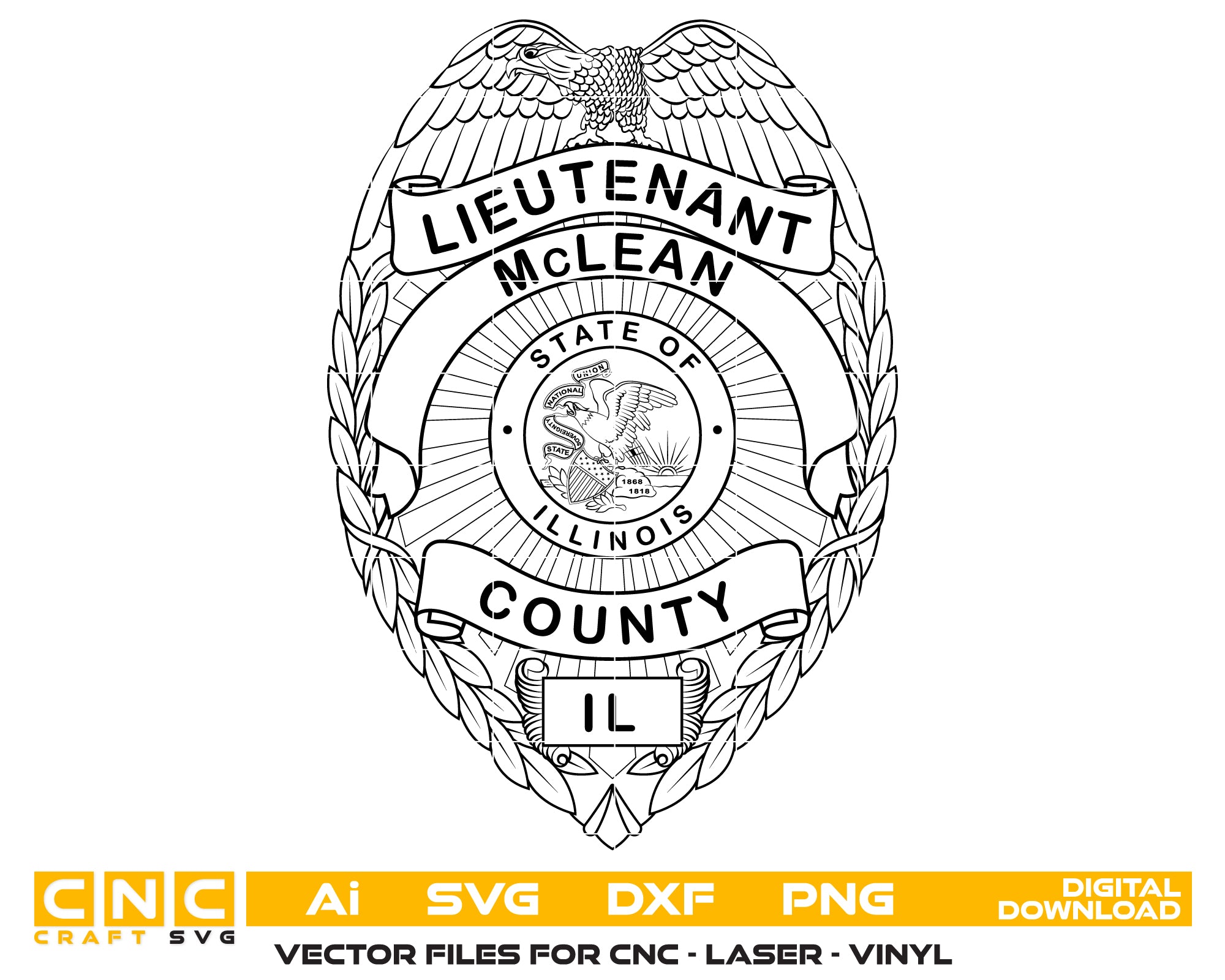 McLean County Lieutenant Badge SVG
Illinois Law Enforcement Vector Design
Eagle Oval Police Badge Engraving File
McLean County IL Sign CNC File
State of Illinois Seal Vector for Laser Cutting