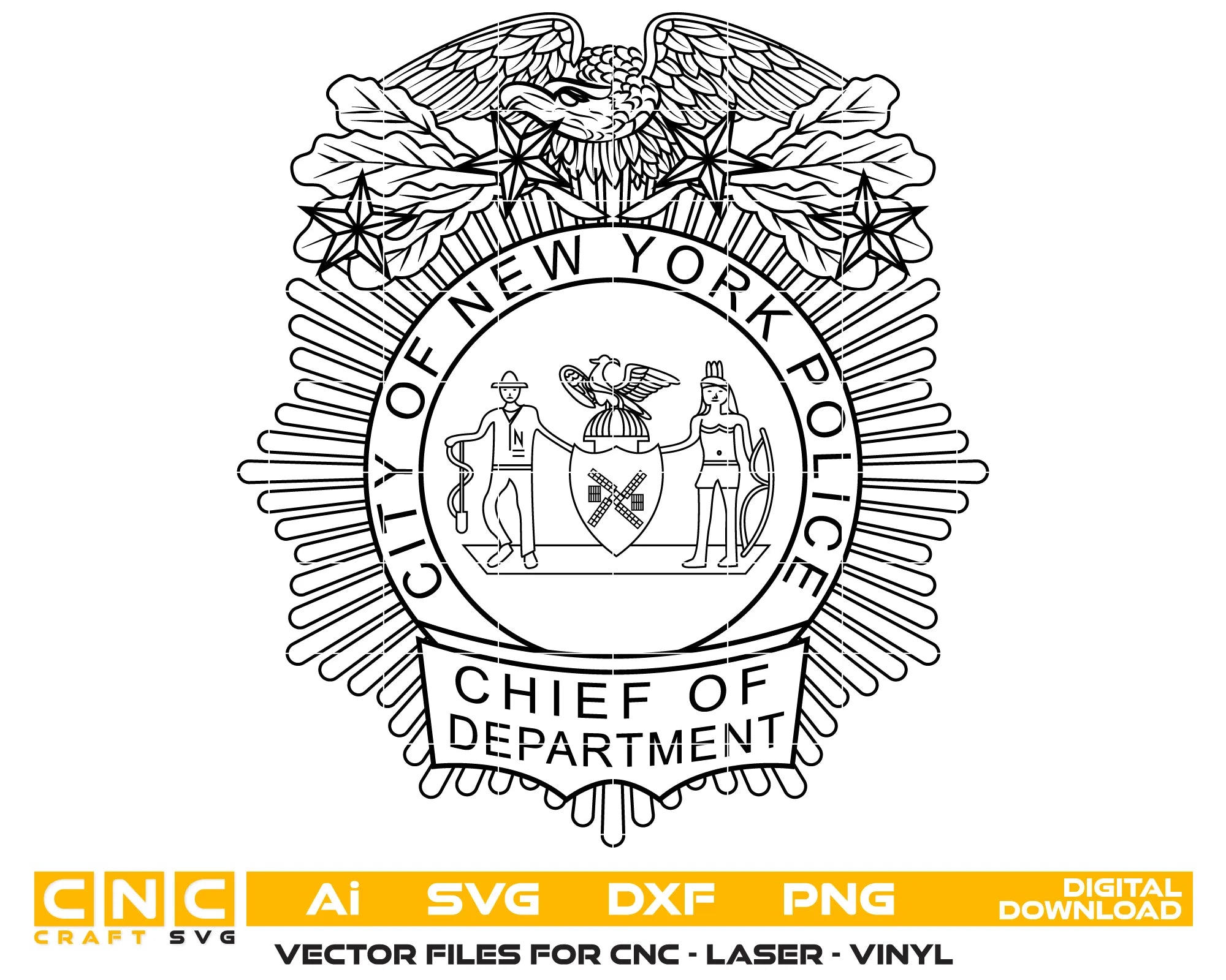 NYPD Chief of Department Badge SVG
New York Law Enforcement Vector Design
NYC Police Sunburst Badge Engraving File
City of New York Police Sign CNC File
NYPD Seal Badge Vector for Laser Cutting