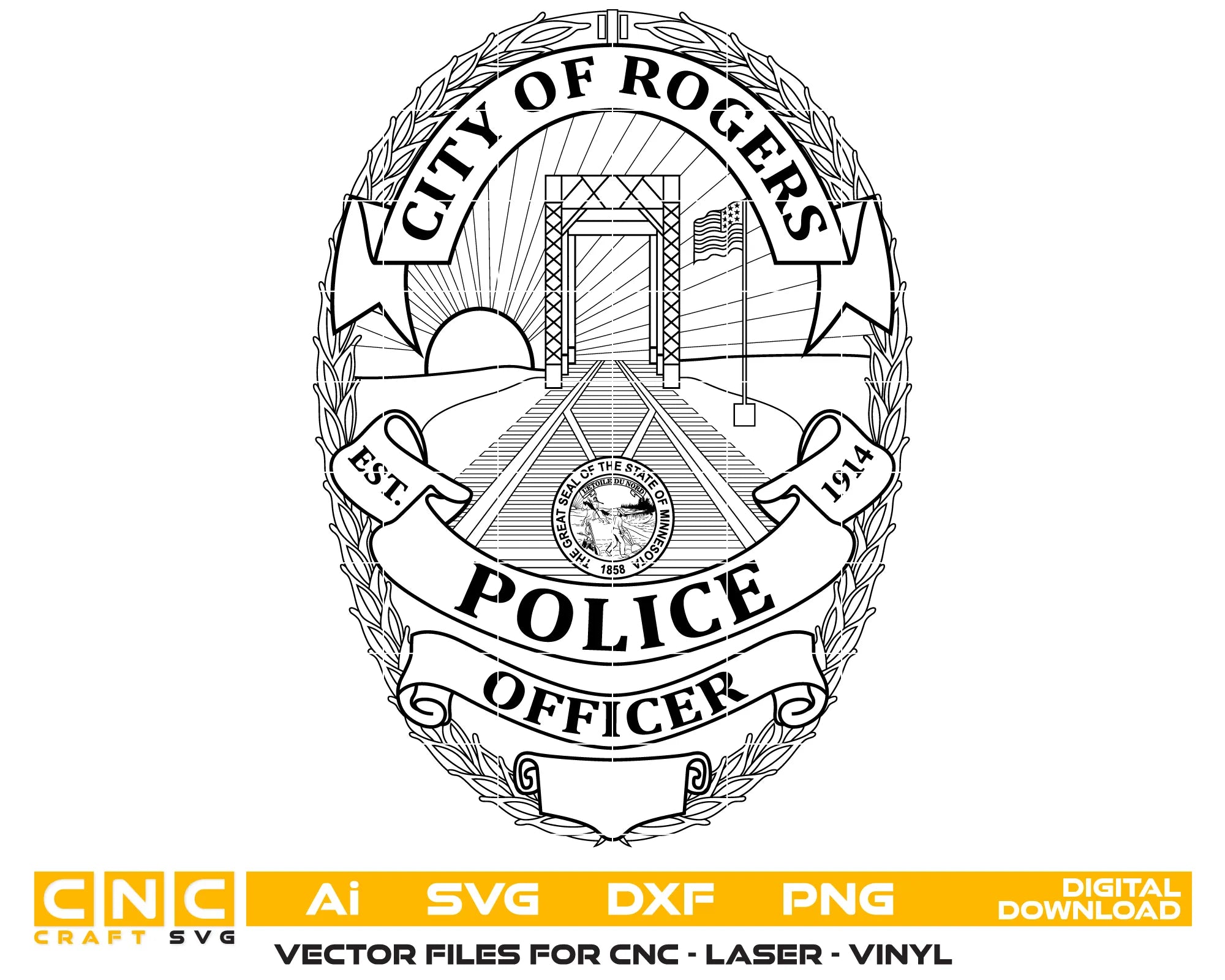 City of Rogers Police Badge SVG
Minnesota Law Enforcement Vector Design
Railway Bridge Police Badge Engraving File
Rogers MN Police Sign CNC File
Customizable Officer Badge Vector for Laser Cutting