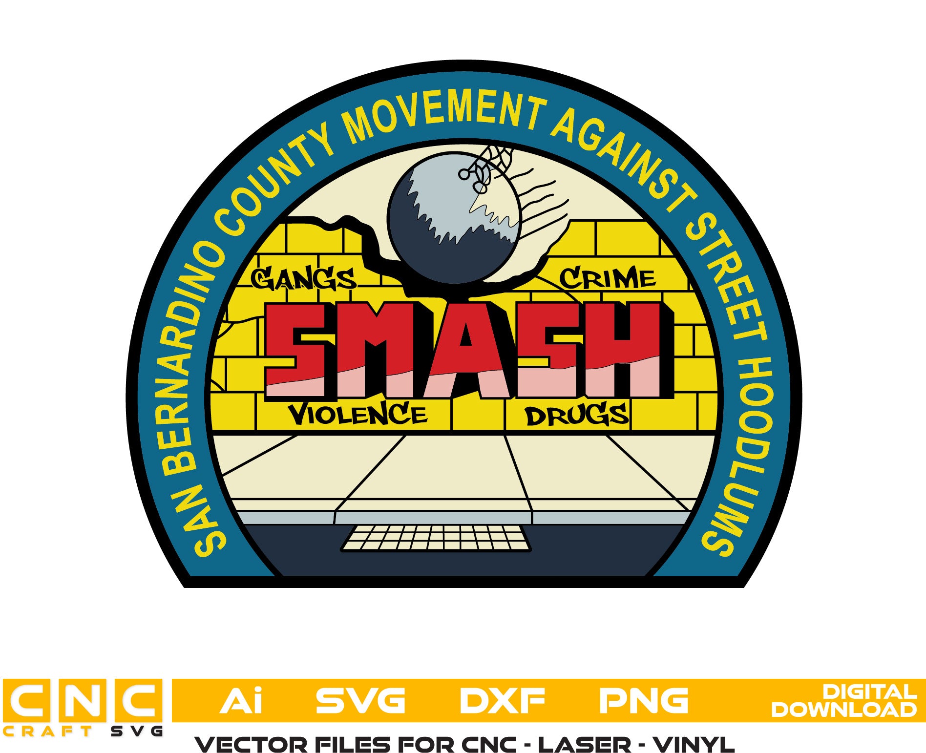 San Bernardino County Police SMASH Unit Patch SVG, SMASH Unit Patch Vector, San Bernardino Police Patch SVG, Police Unit Patch SVG, Law Enforcement Patch Vector, Patch Engraving File