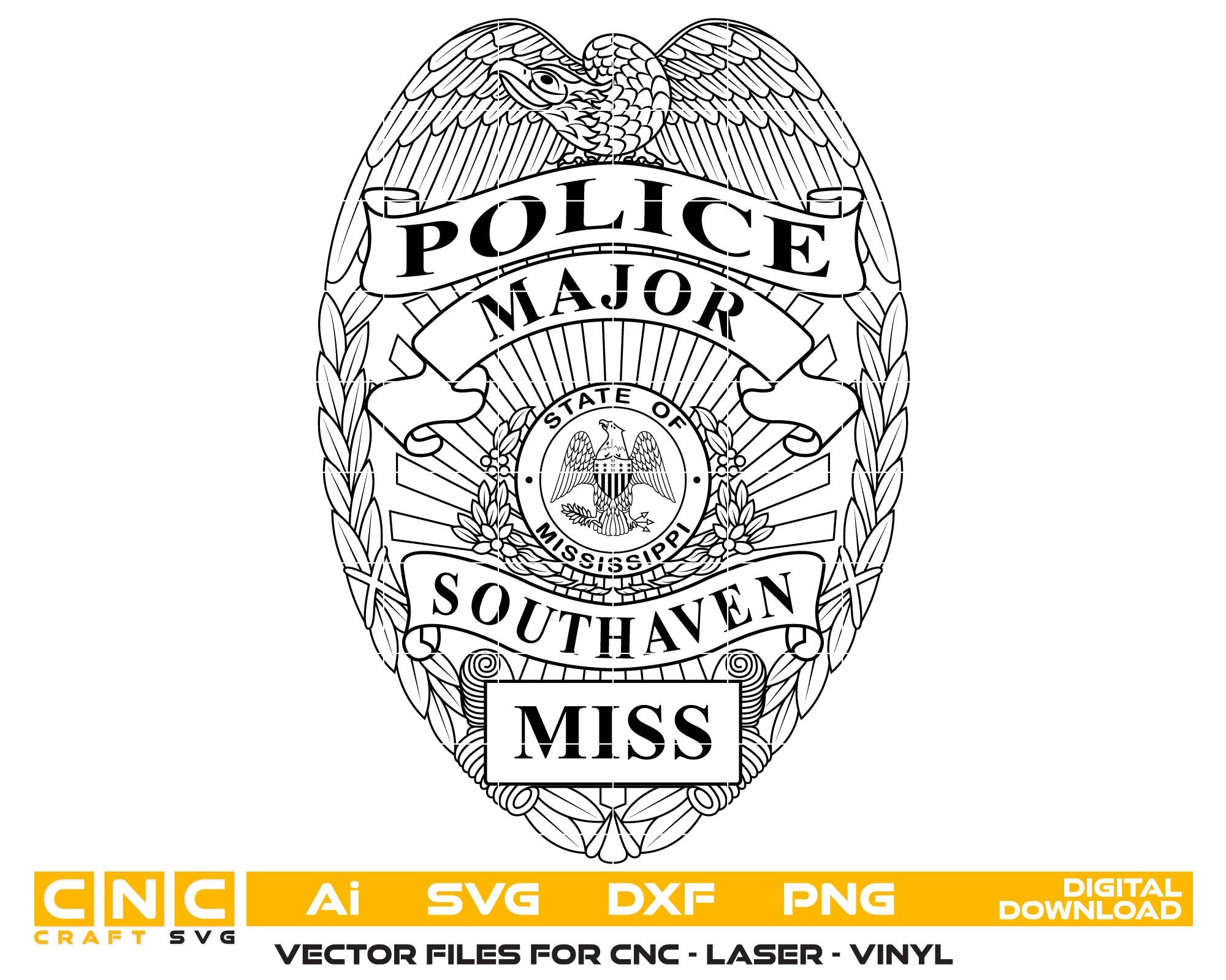 Southaven Police Major Badge SVG
Mississippi Law Enforcement Vector
Police Major Badge Engraving File
Southaven Police Sign CNC File
Major Badge Vector for Laser Cutting