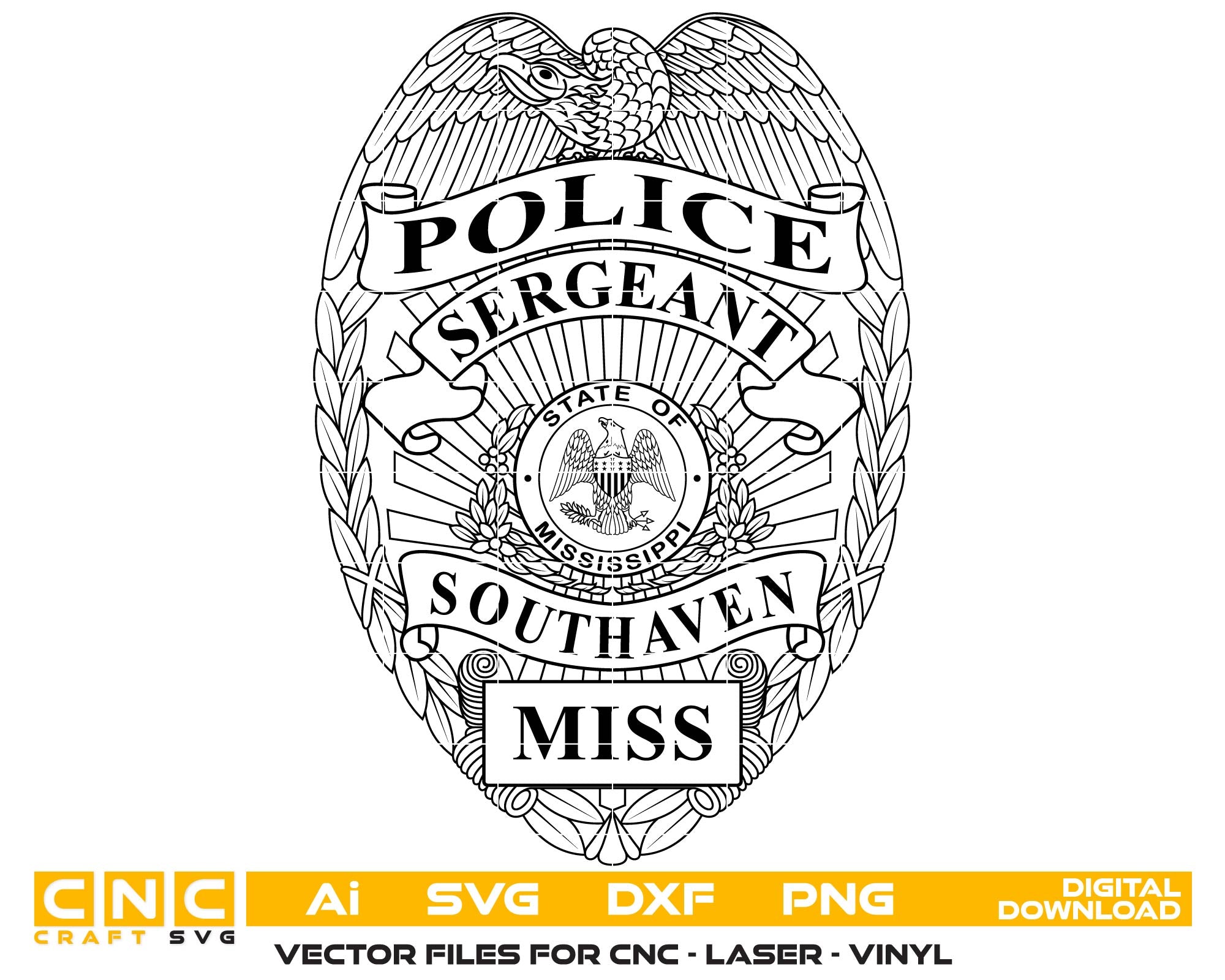 Southaven Police Sergeant Badge SVG
Mississippi Law Enforcement Vector
Police Sergeant Badge Engraving File
Southaven Police Sign CNC File
Sergeant Badge Vector for Laser Cutting