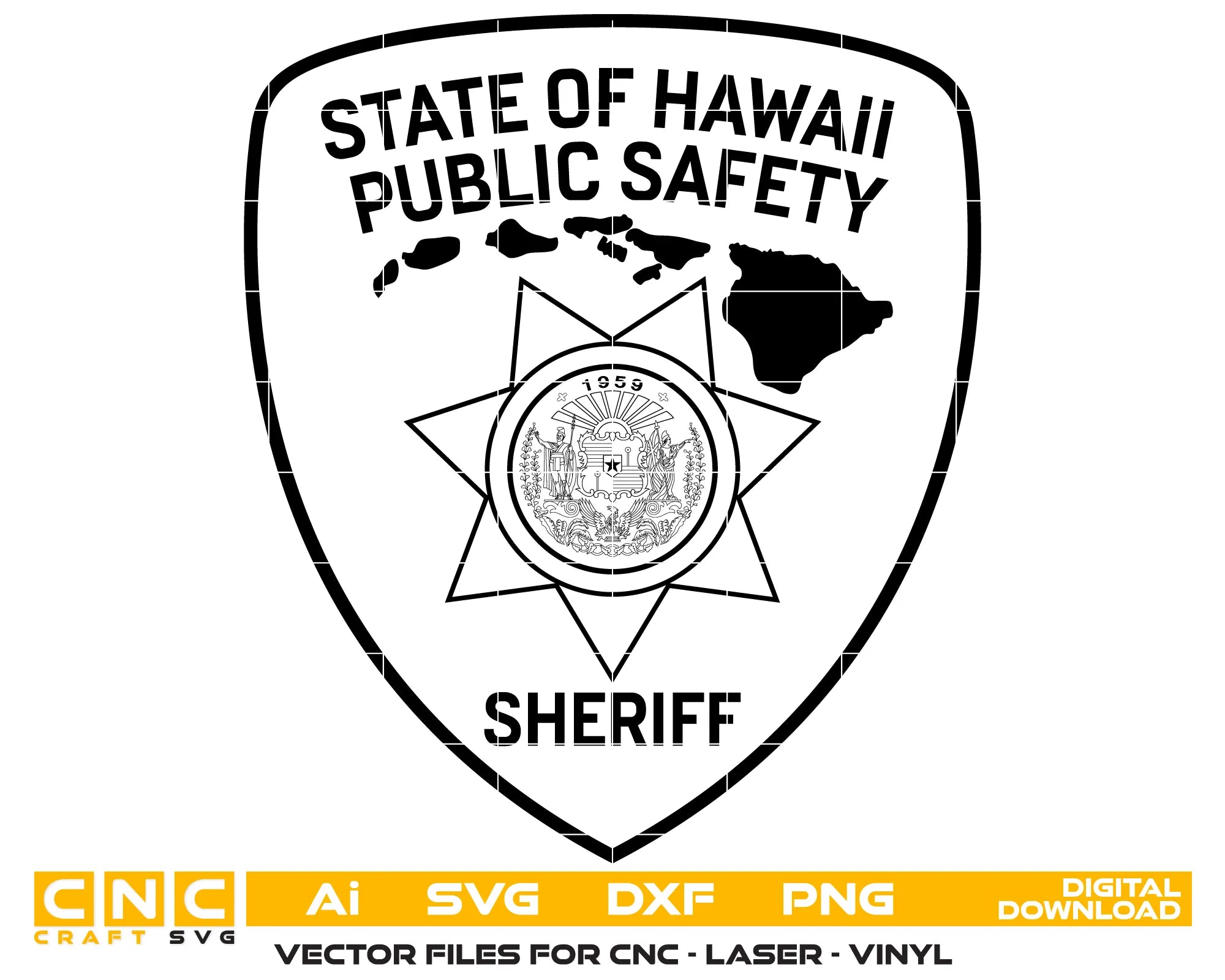State of Hawaii Public Safety Sheriff Patch SVG Hawaii Law Enforcement Vector