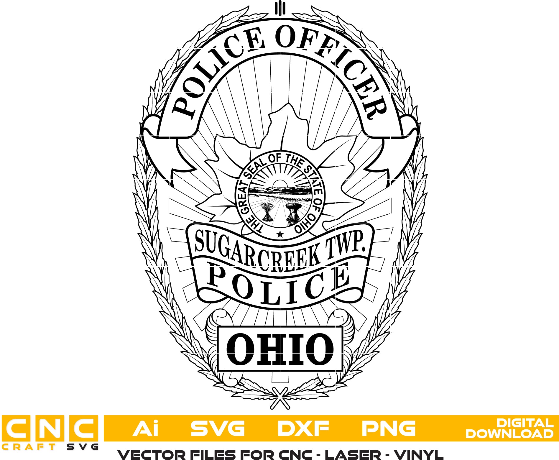 Sugarcreek Twp OH Police Officer Badge SVG
Ohio Law Enforcement Shield Vector
Great Seal of Ohio Engraving File
Laurel Wreath Police Badge Sign CNC File
Police Shield Vector for Laser Engraving