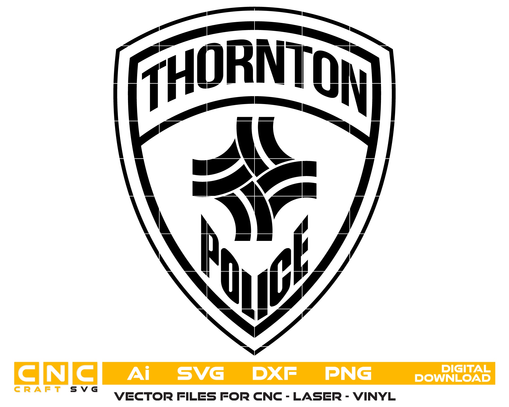 Thornton CO Police Department Patch SVG
Colorado Law Enforcement Shield Vector
Thornton Police Logo Engraving File
Modern Police Patch Sign CNC File
Law Enforcement Patch Vector for Lasers